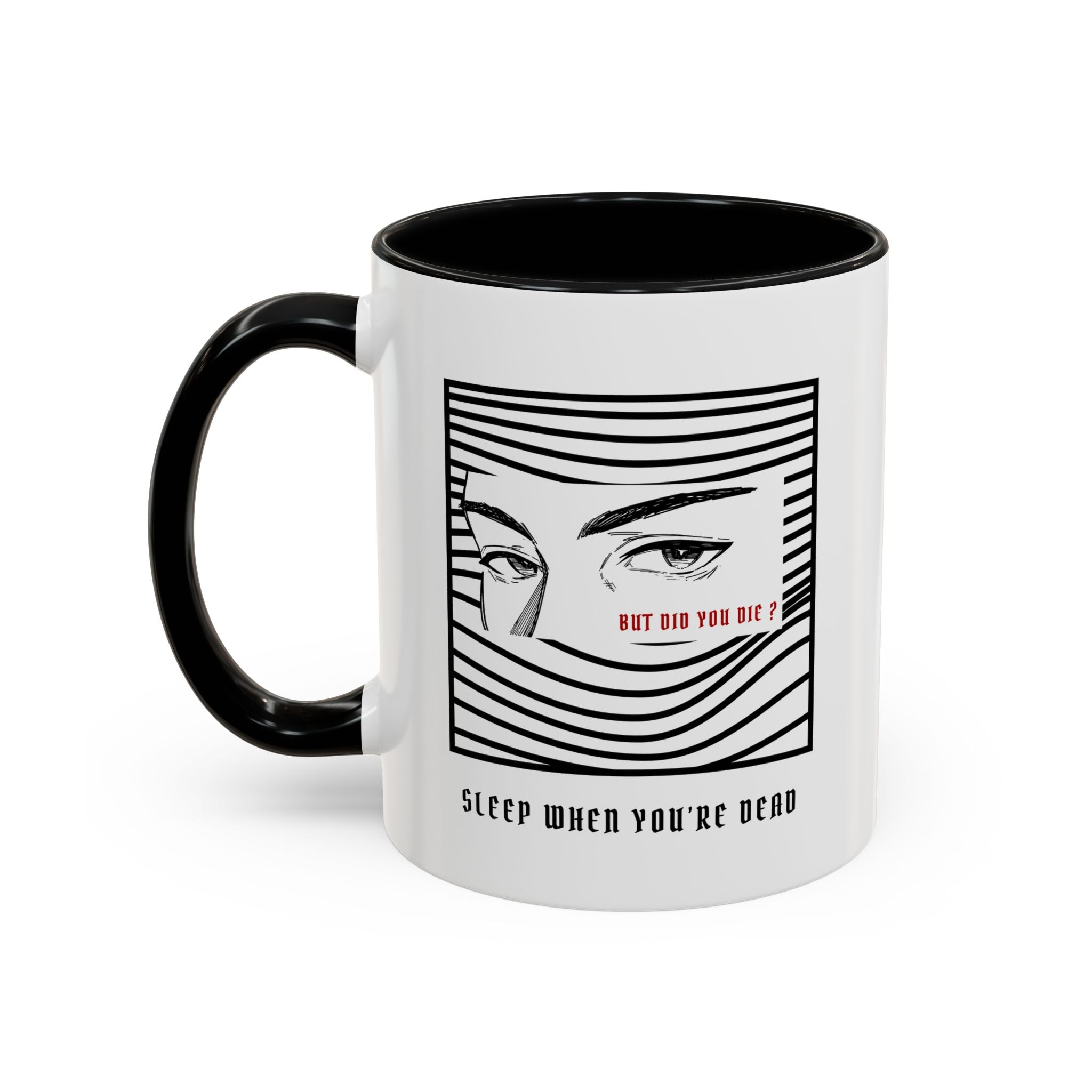 "BUT DID YOU DIE ?" — Waste of Skins® Mug