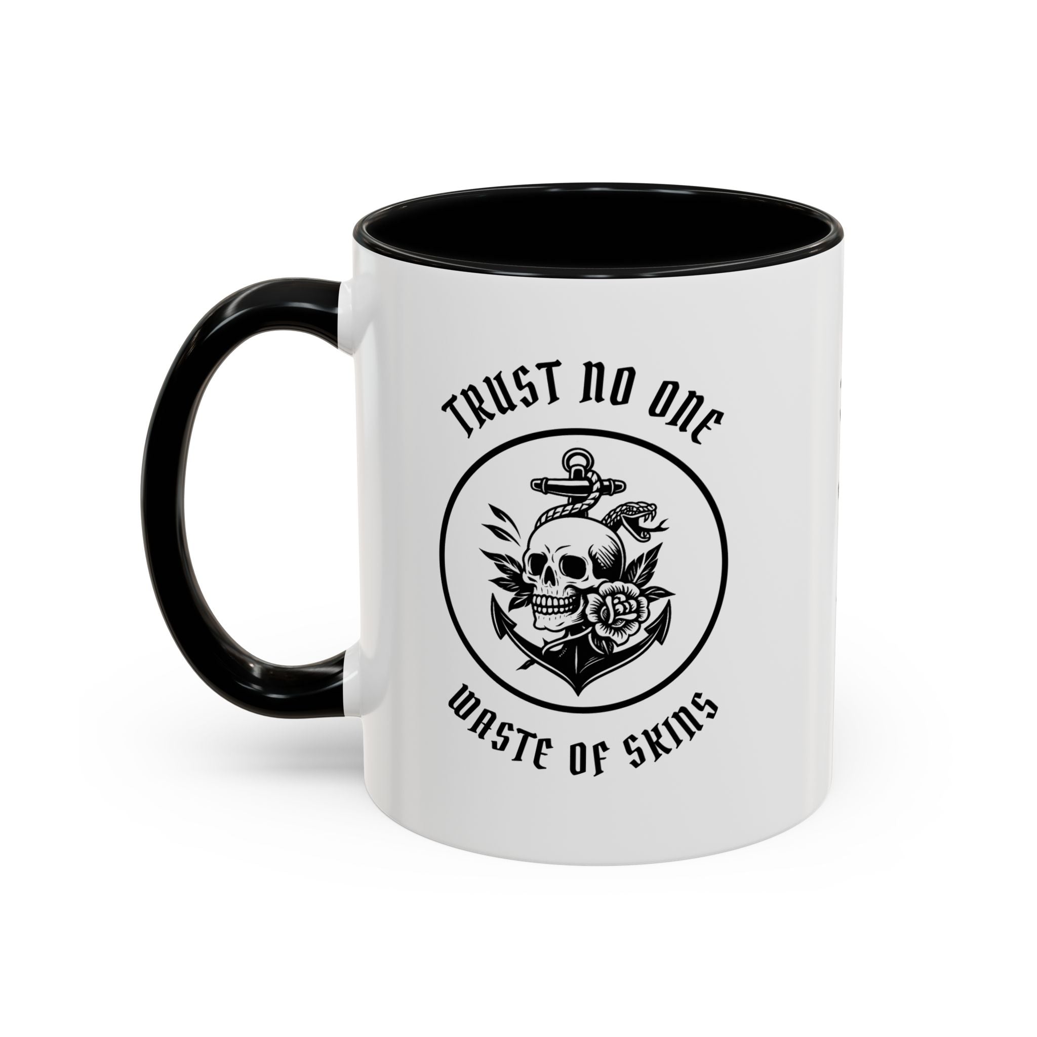 "TRUST NO.1" — Waste of Skins® Mug