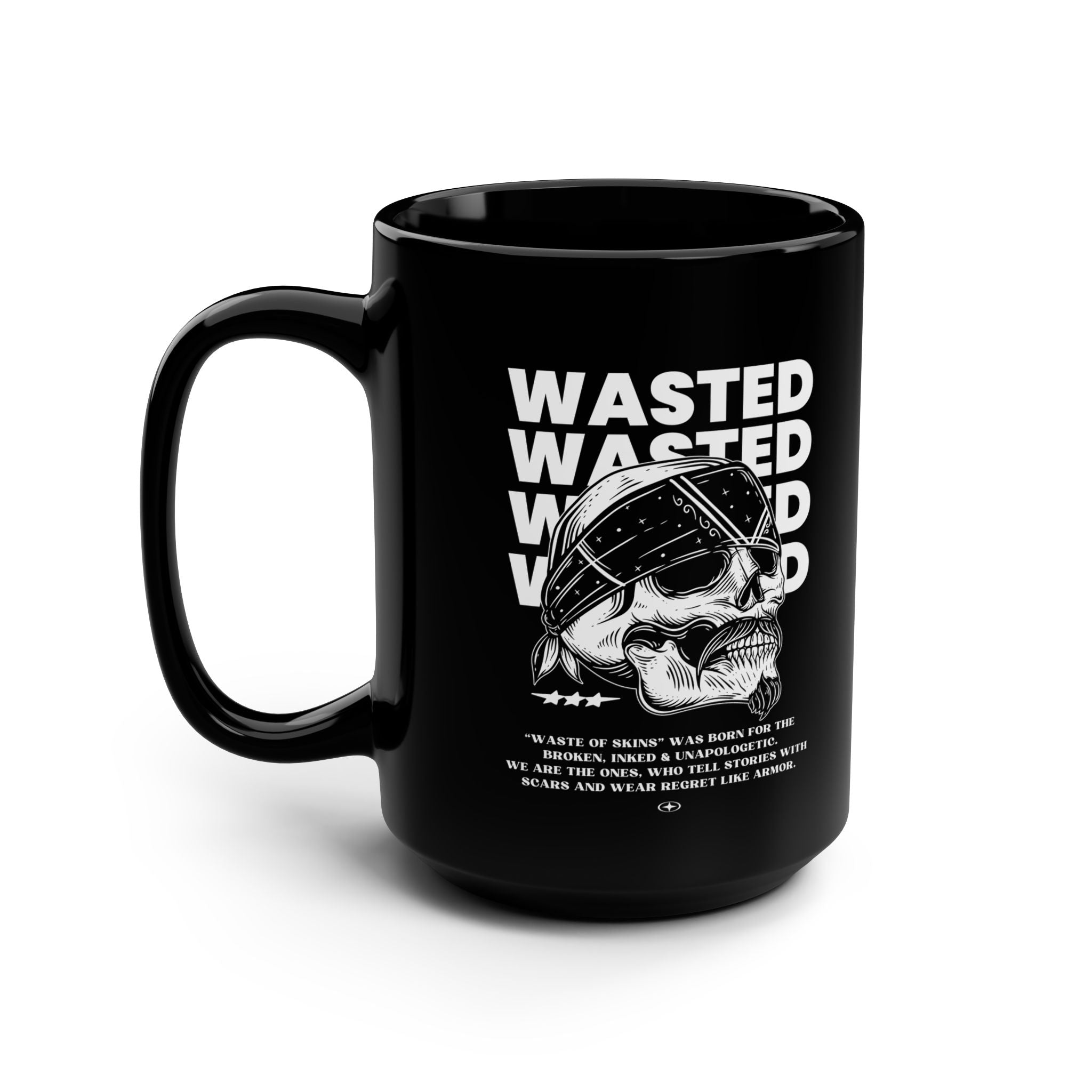 "WASTED" — Waste of Skins® 15oz Mug