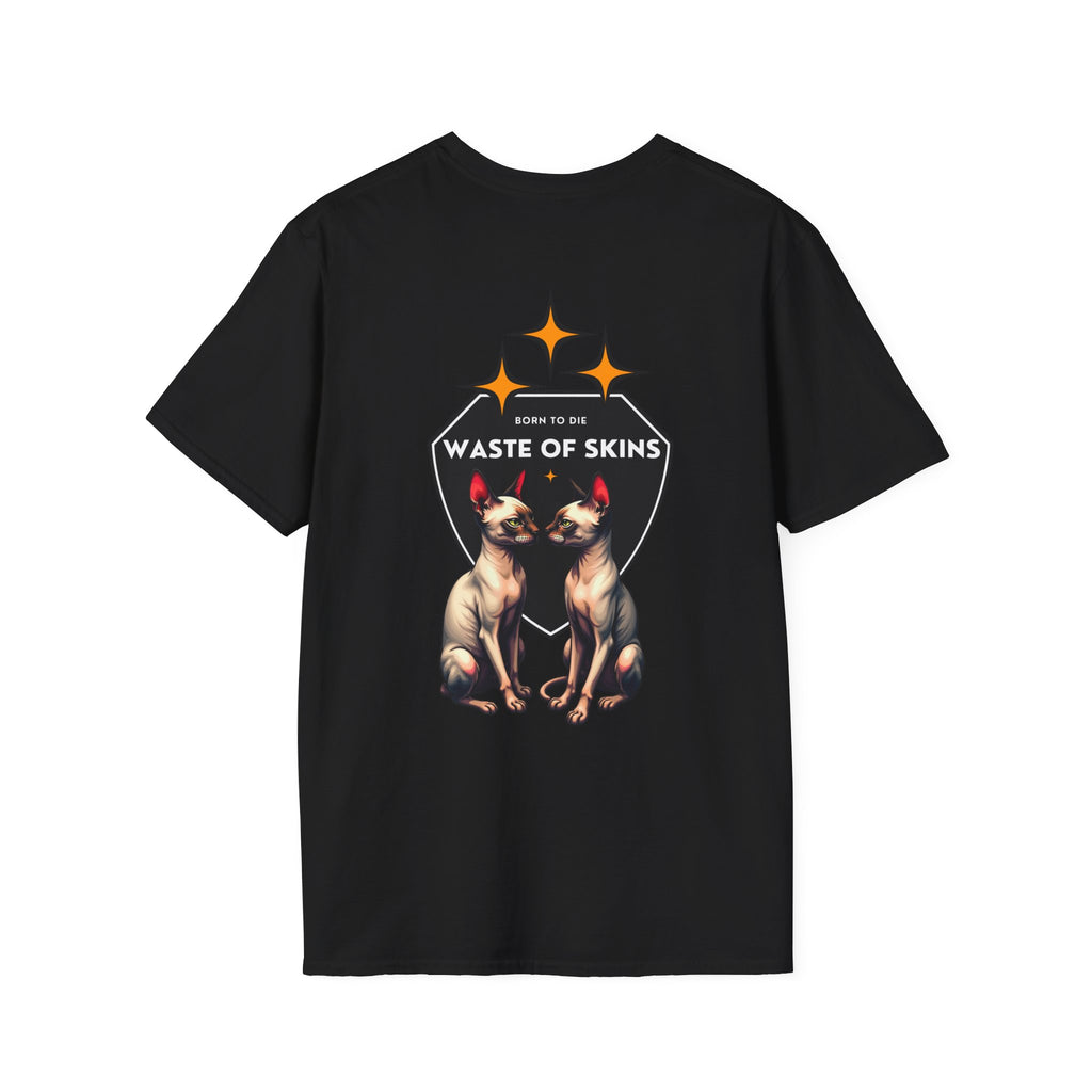 "Born to die" — Waste of Skins® Tee