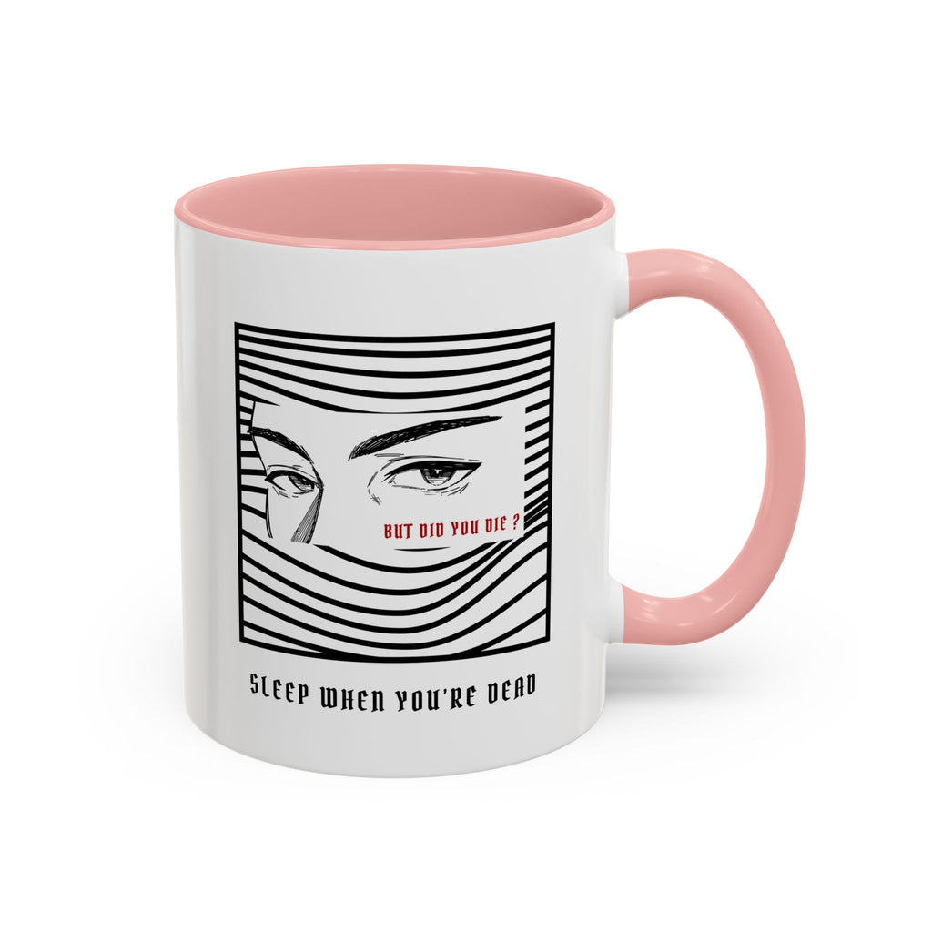 "BUT DID YOU DIE ?" — Waste of Skins® Mug