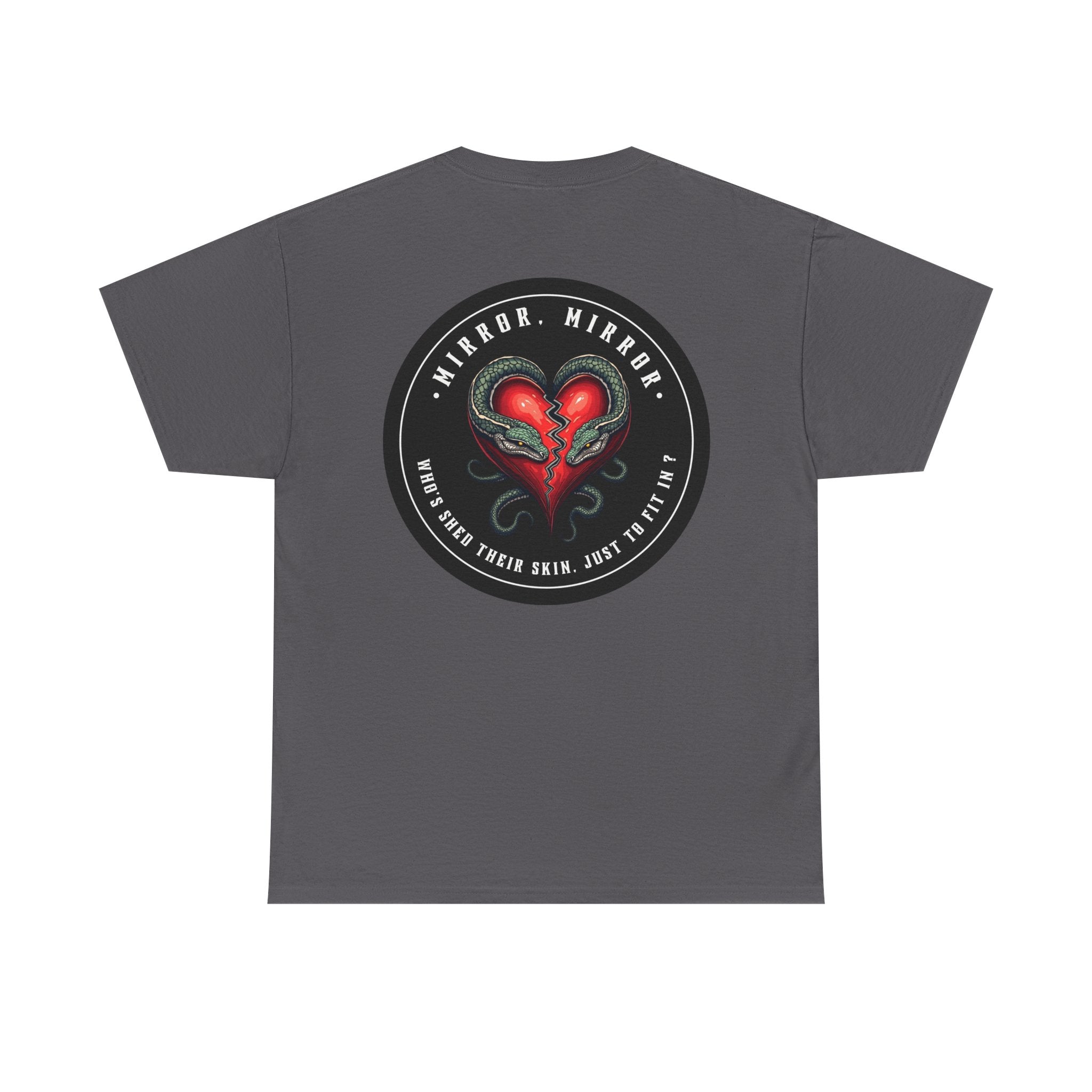 "Mirror Mirror" — Waste of Skins® Tee