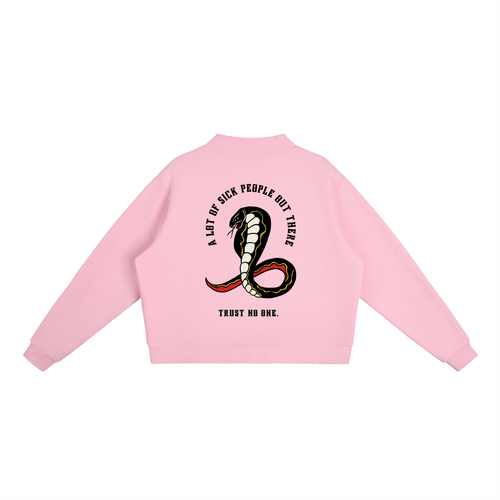 “A LOT OF SICK PEOPLE” — Waste of Skins® Sweatshirt