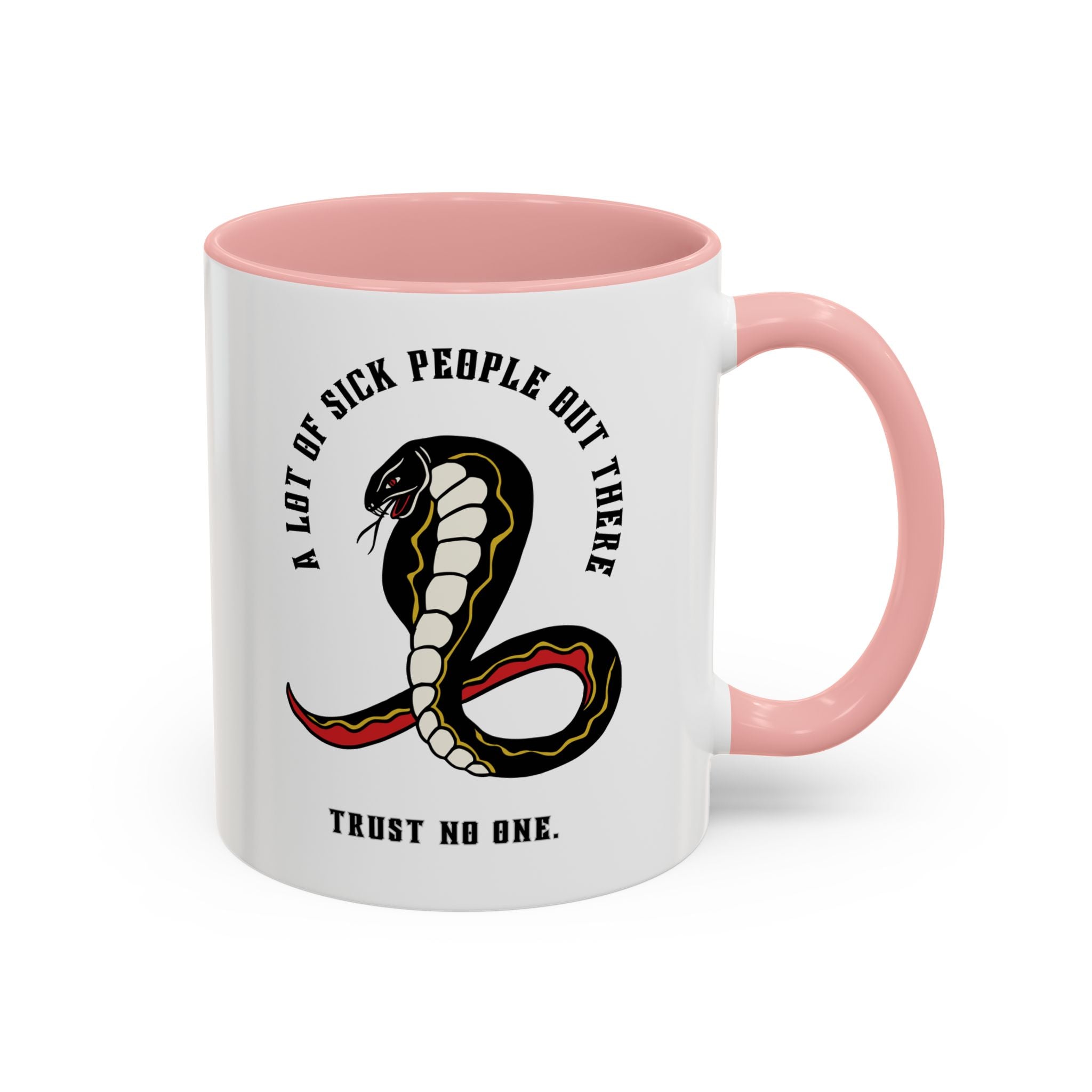 "A LOT OF SICK PEOPLE" — Waste of Skins® 11oz Mug