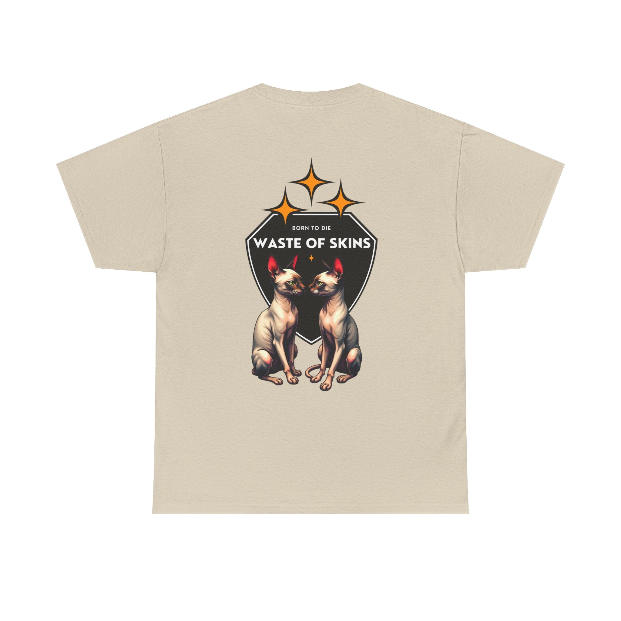 "Born to die" — Waste of Skins® Tee