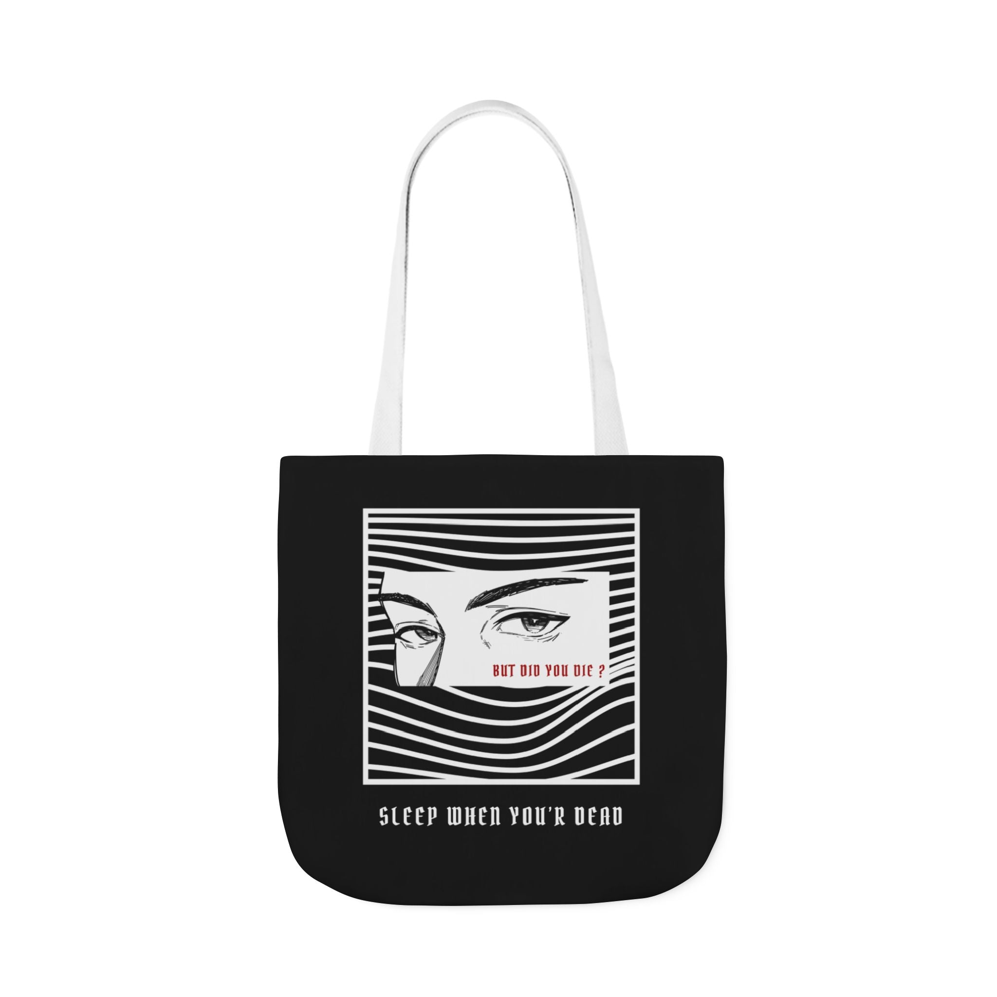 "BUT DID YOU DIE ?" — Waste of Skins® Tote bag