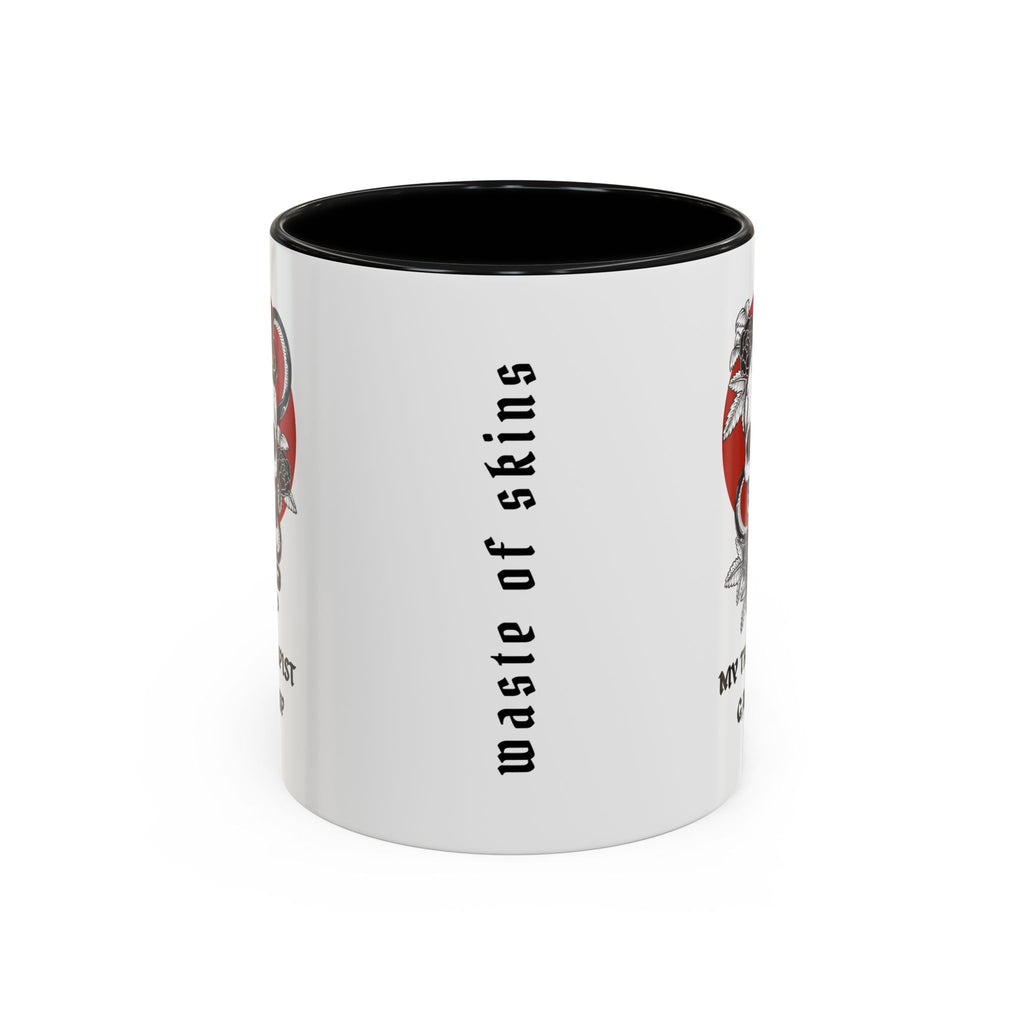 "MY THERAPIST GAVE UP" — Waste of Skins® Mug