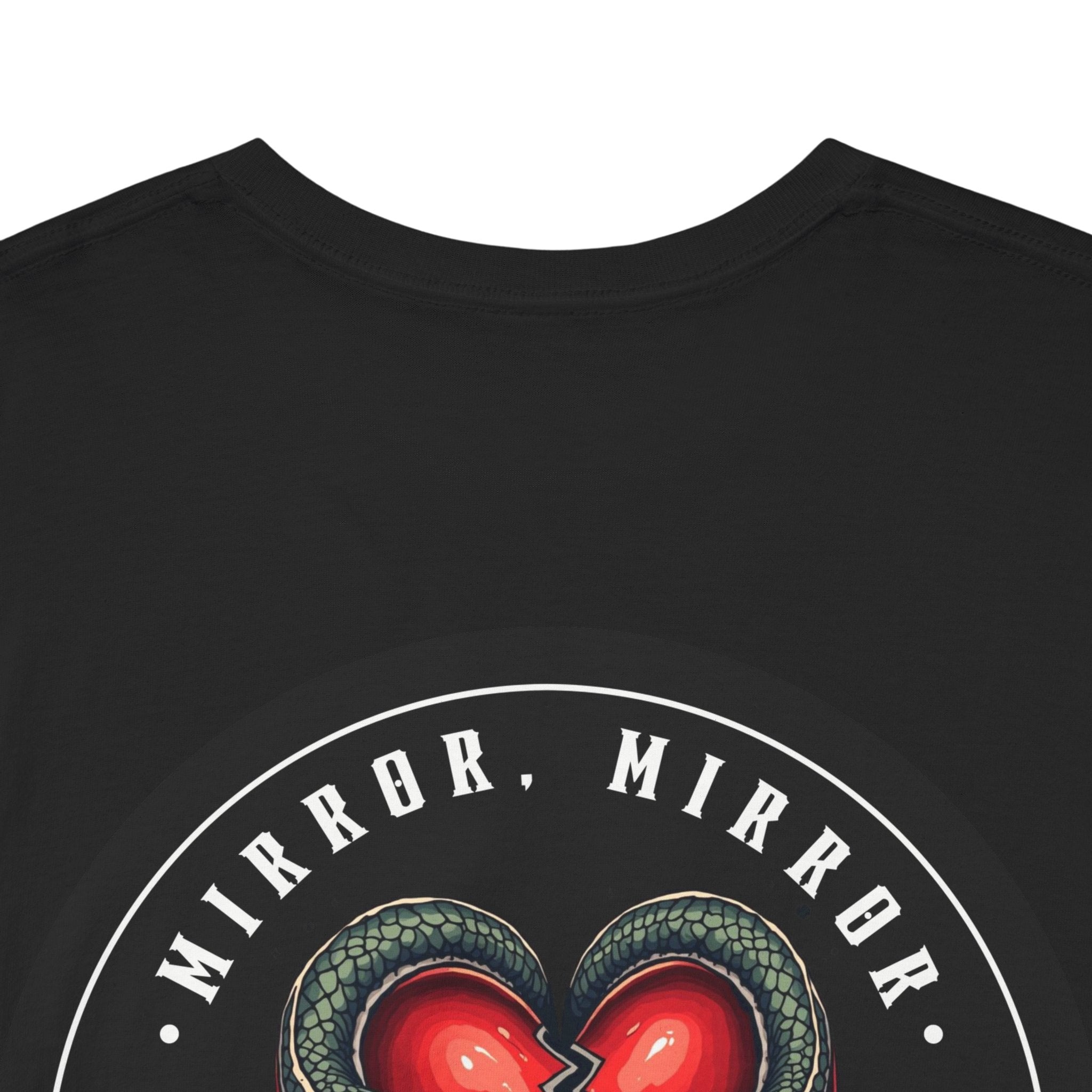 "Mirror Mirror" — Waste of Skins® Tee