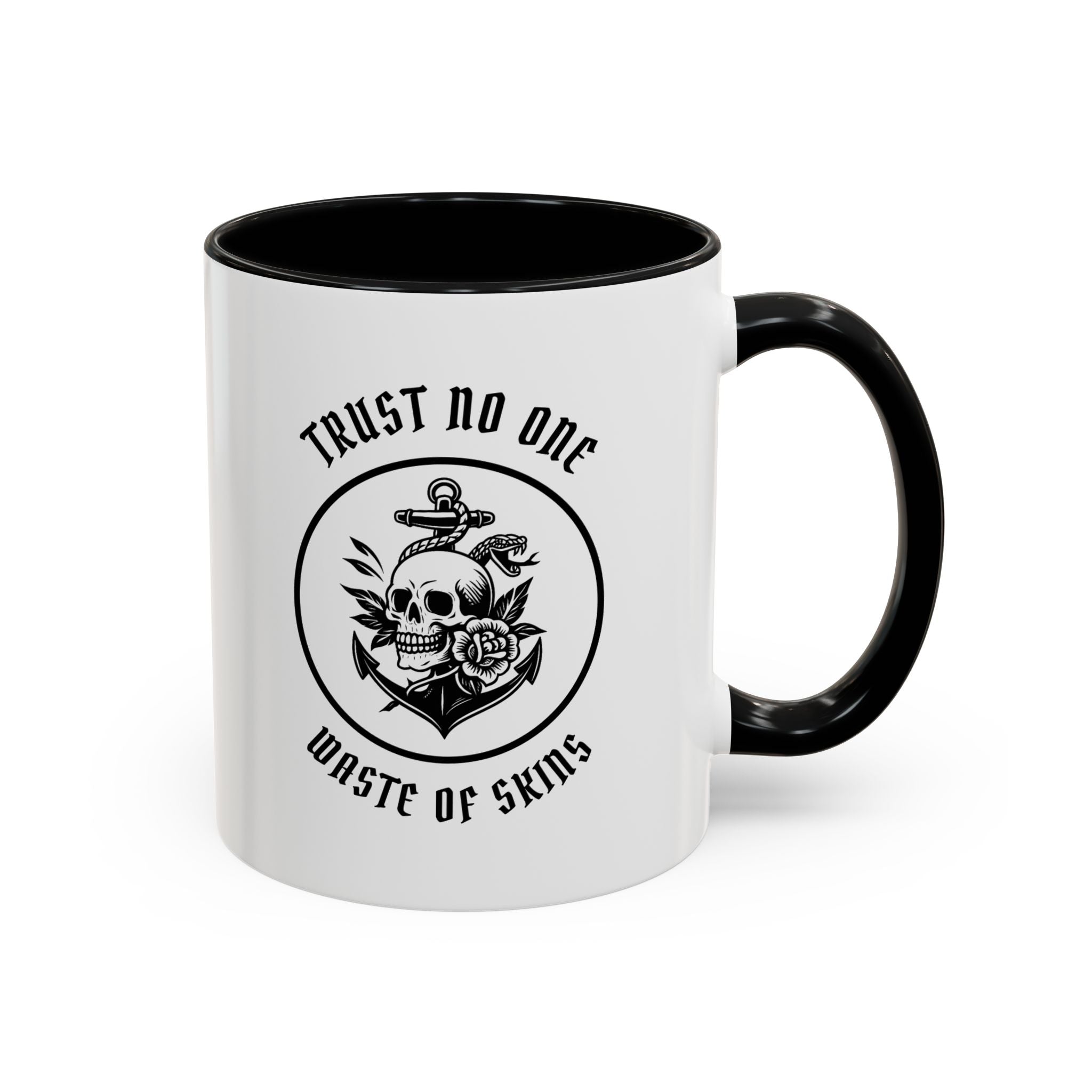 "TRUST NO.1" — Waste of Skins® Mug