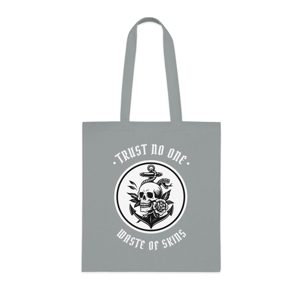 "TRUST NO.1" — Waste of Skins® Tote bag