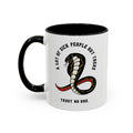 "A LOT OF SICK PEOPLE" — Waste of Skins® 11oz Mug