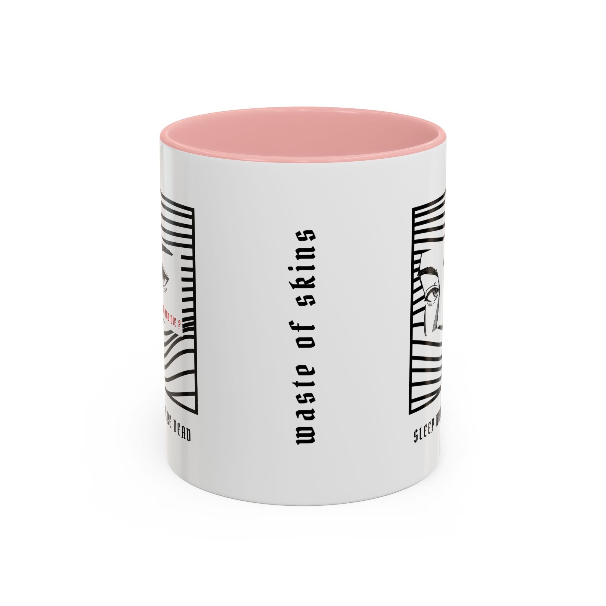 "BUT DID YOU DIE ?" — Waste of Skins® Mug
