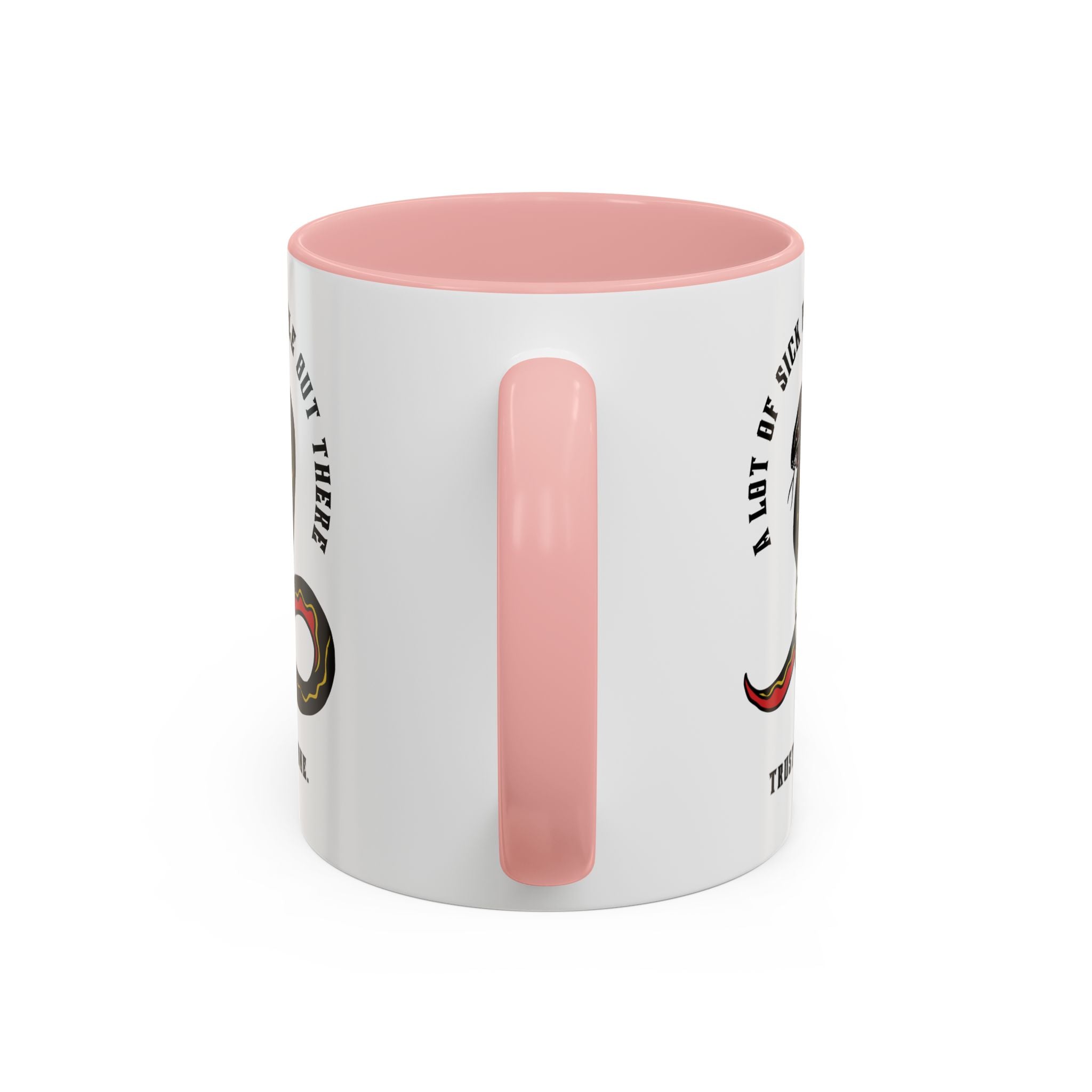 "A LOT OF SICK PEOPLE" — Waste of Skins® 11oz Mug