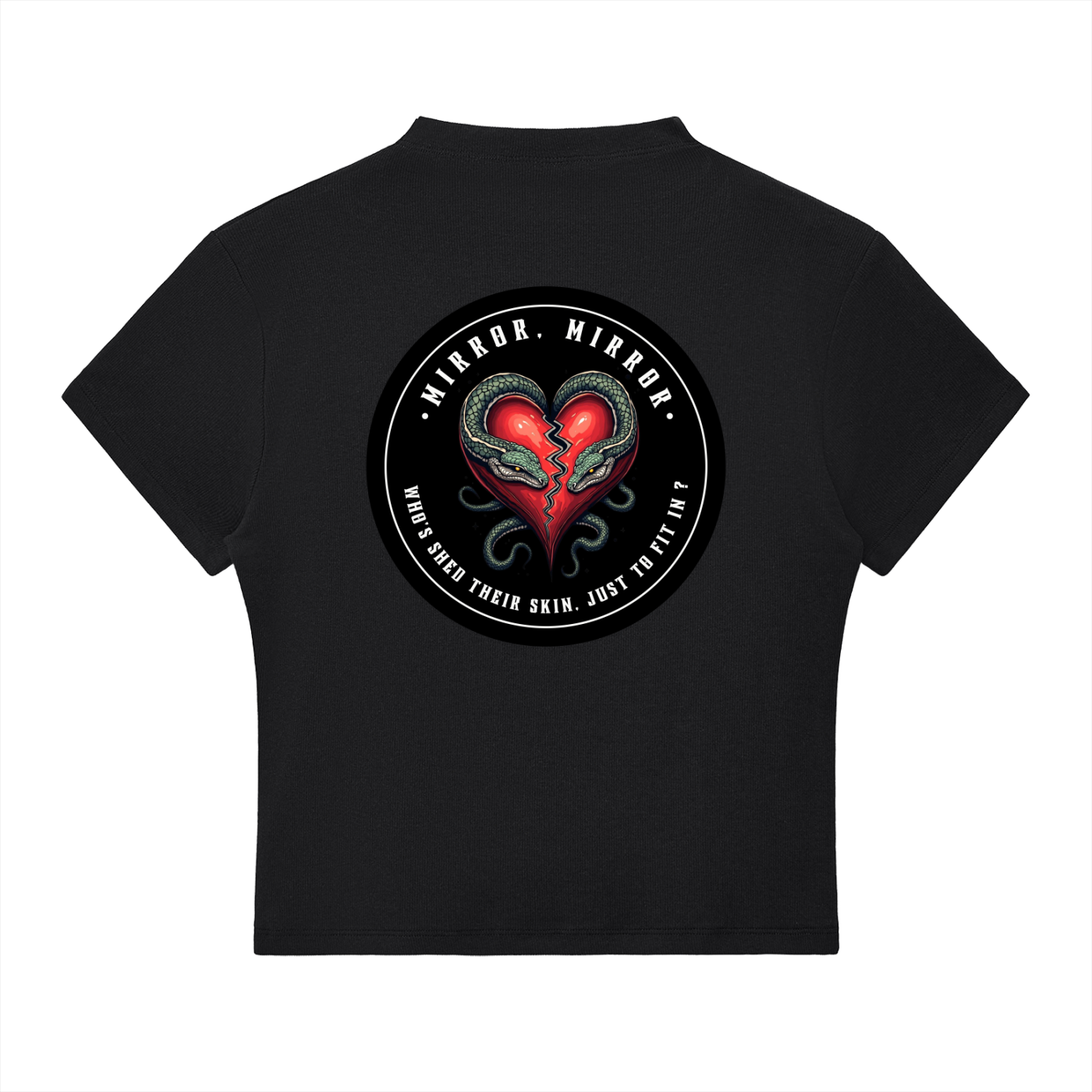 “MIRROR, MIRROR” — Waste of Skins® Tee