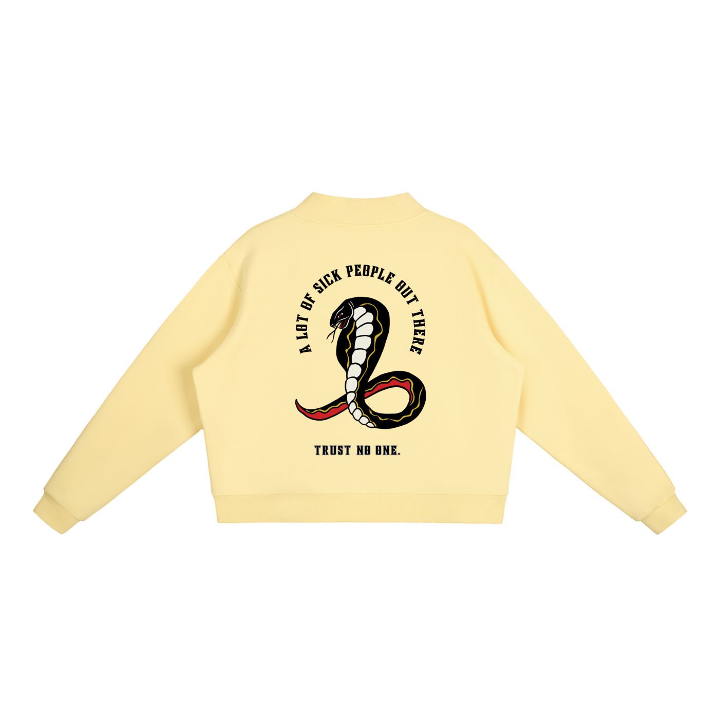 “A LOT OF SICK PEOPLE” — Waste of Skins® Sweatshirt