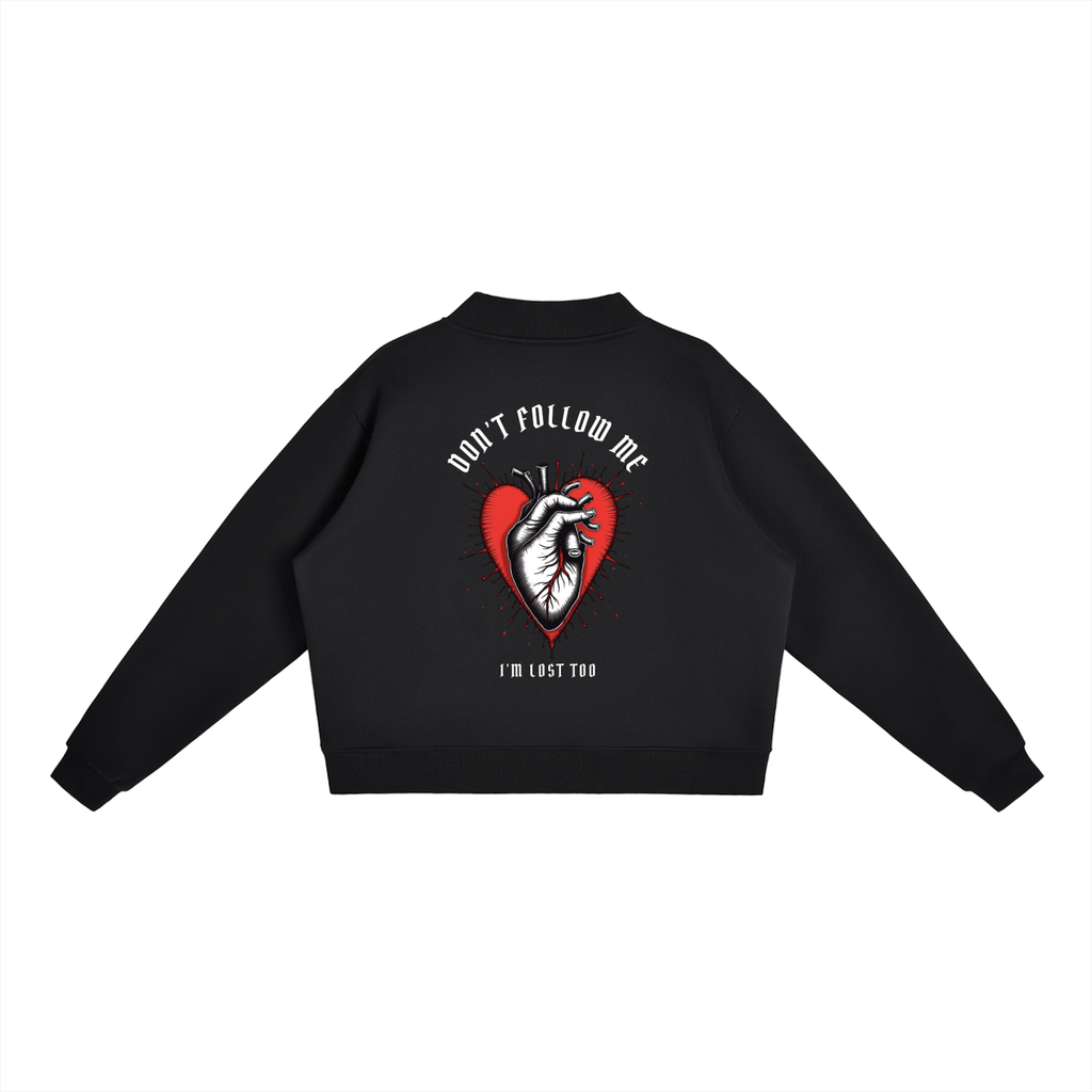 “DON’T FOLLOW ME” — Waste of Skins® Sweatshirt