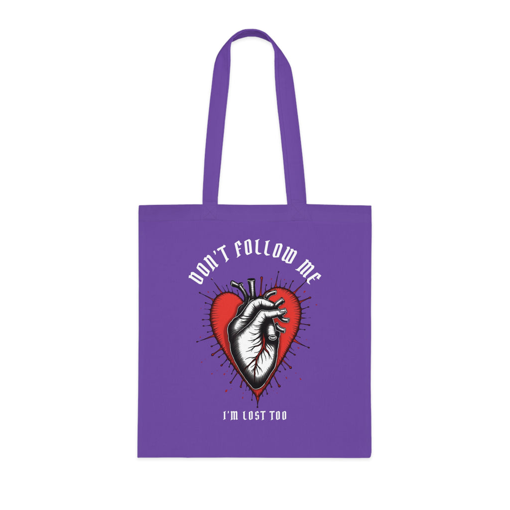 "DON'T FOLLOW ME" — Waste of Skins® Tote Bag
