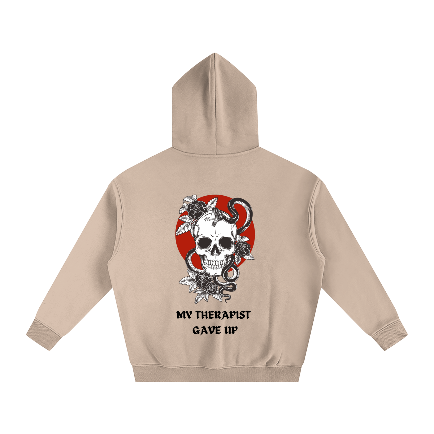 “MY THERAPIST GAVE UP” — Waste of Skins® Oversize Hoodie