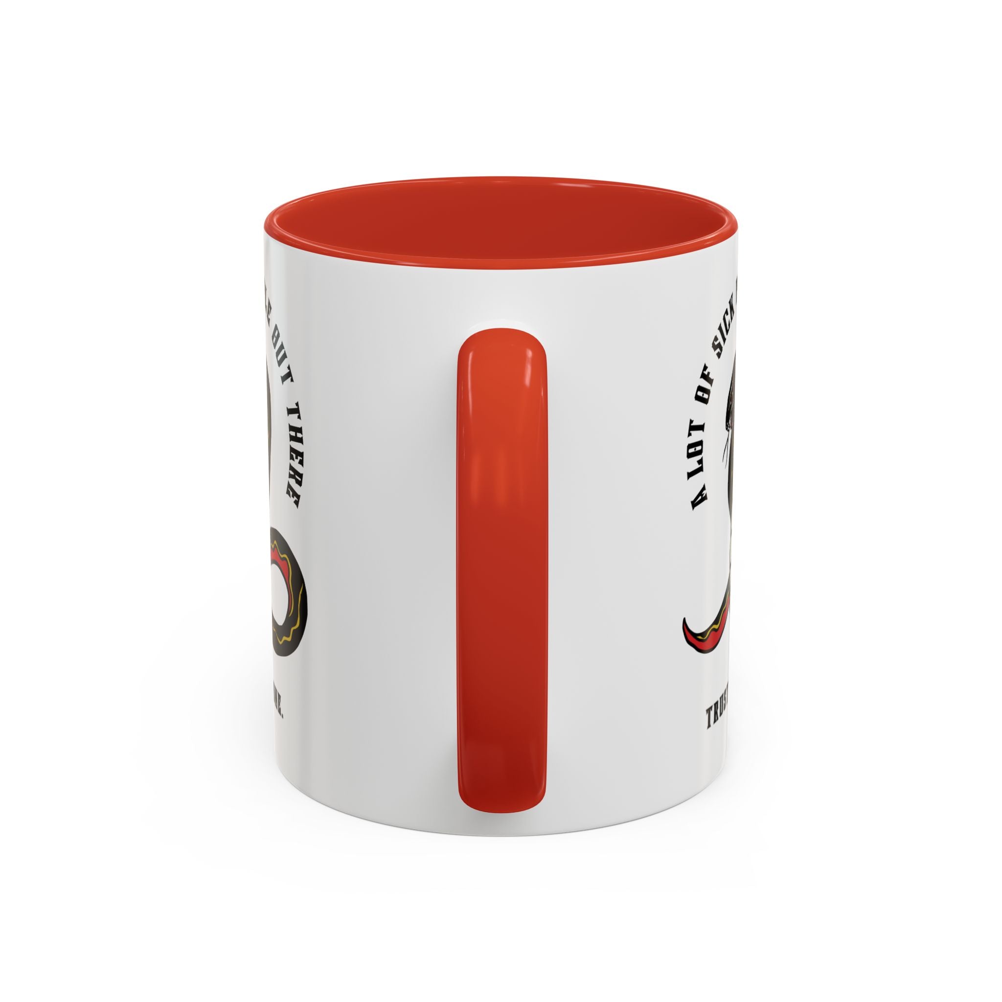 "A LOT OF SICK PEOPLE" — Waste of Skins® 11oz Mug