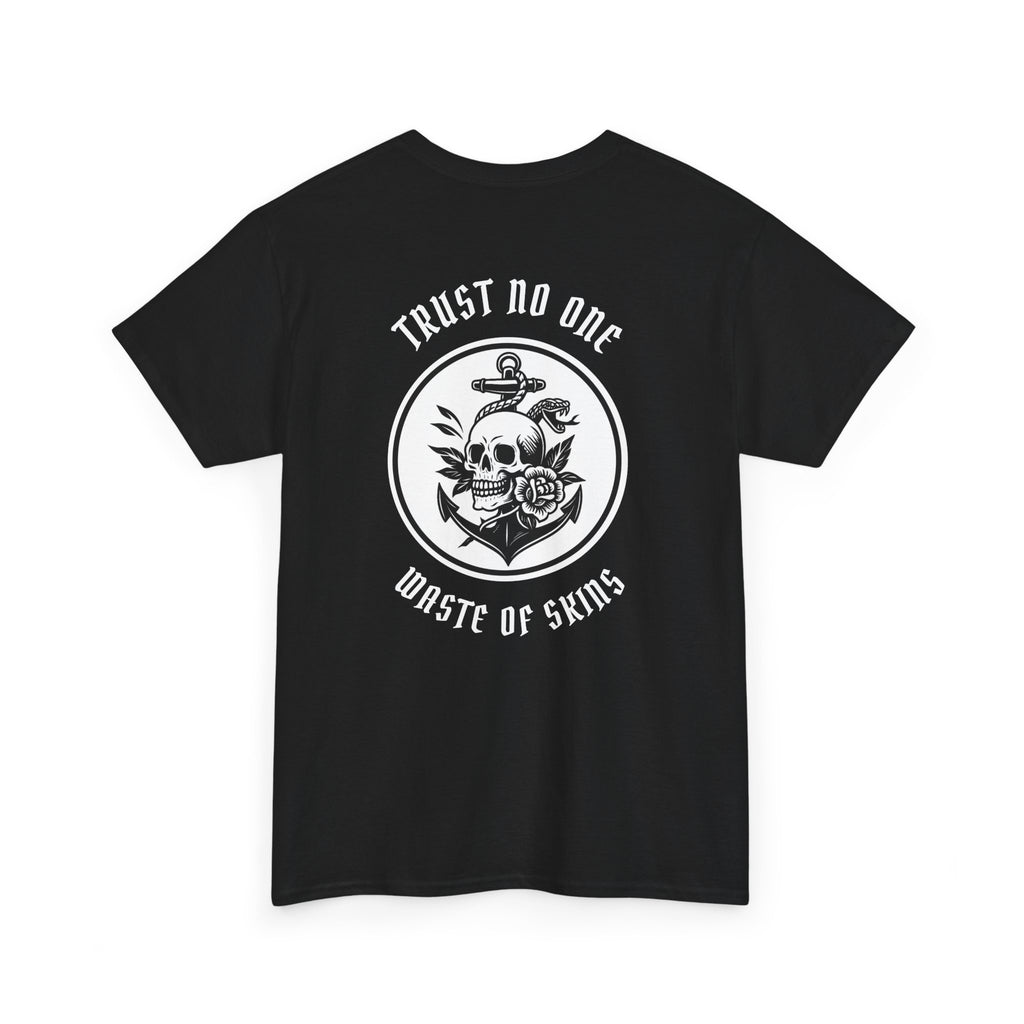 "The Salt in the Wound" — Waste of Skins® Tee