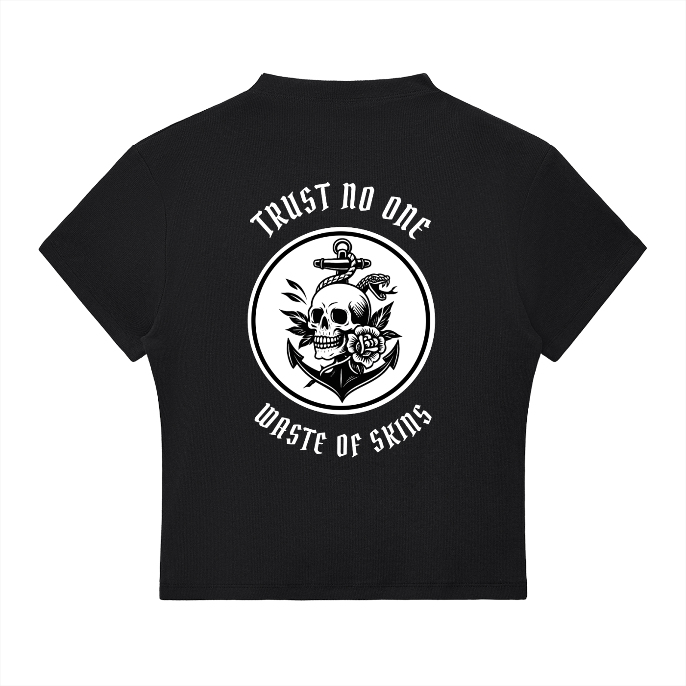 “TRUST NO.1” — Waste of Skins® Tee