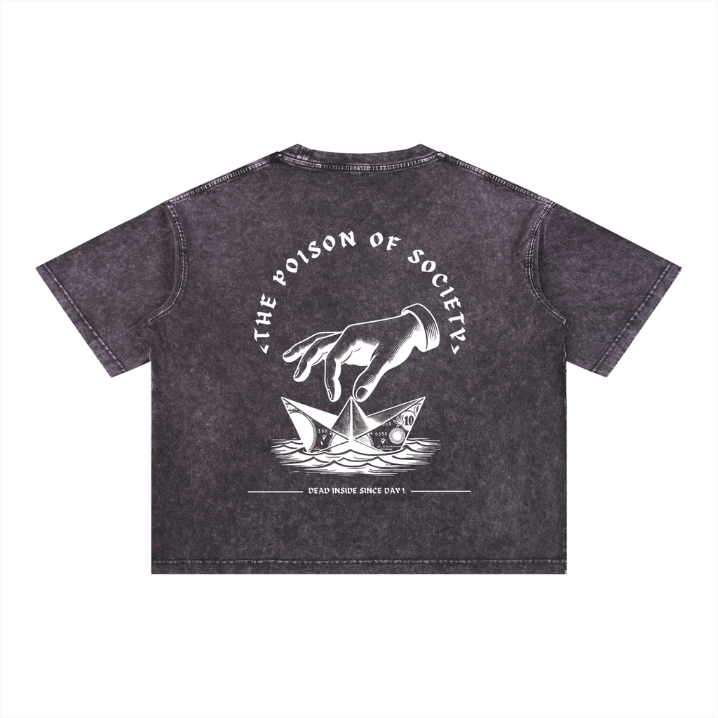 “THE POISON OF SOCIETY” — Waste of Skins® Tee
