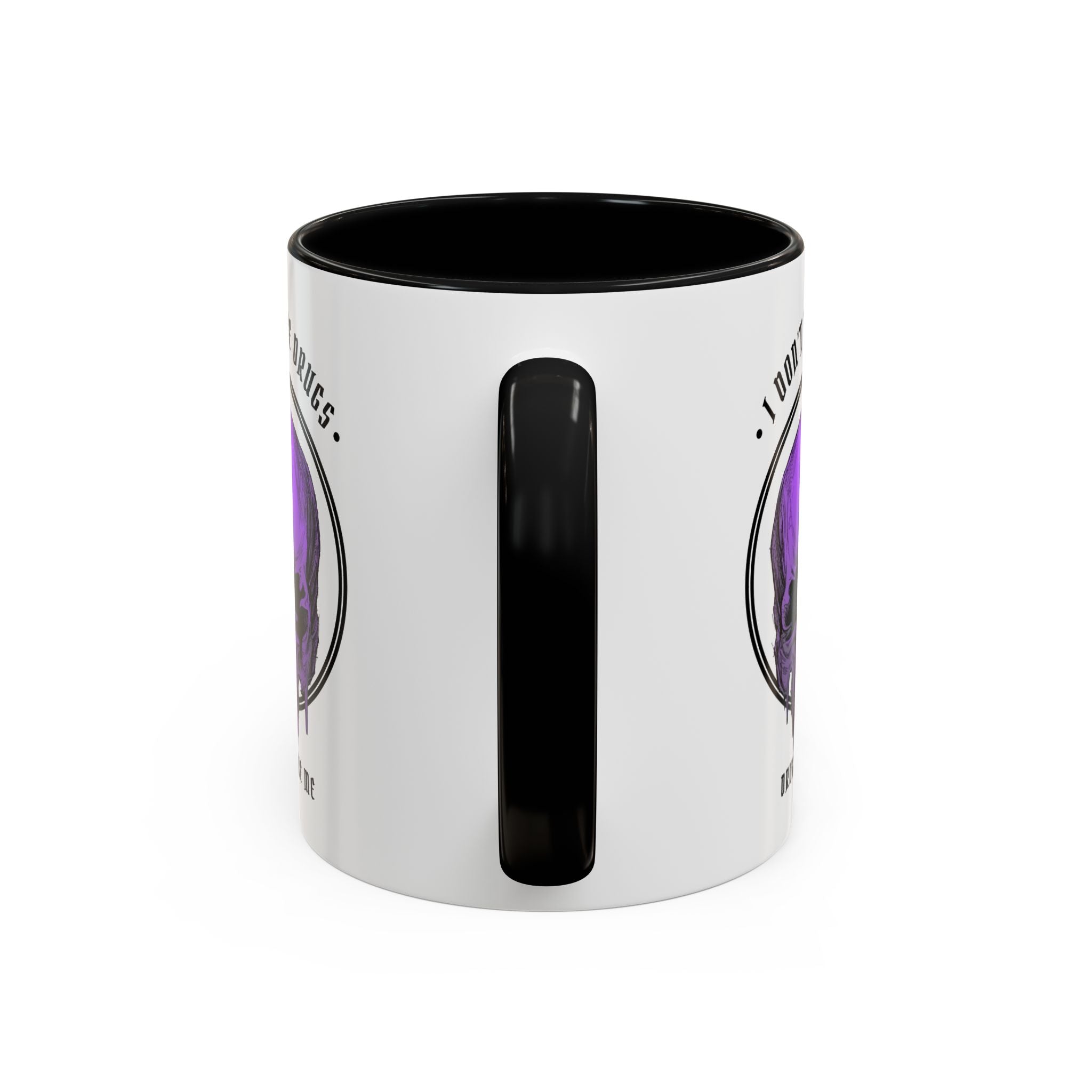 "DRUGS TAKE ME" — Waste of Skins® 11oz Mug