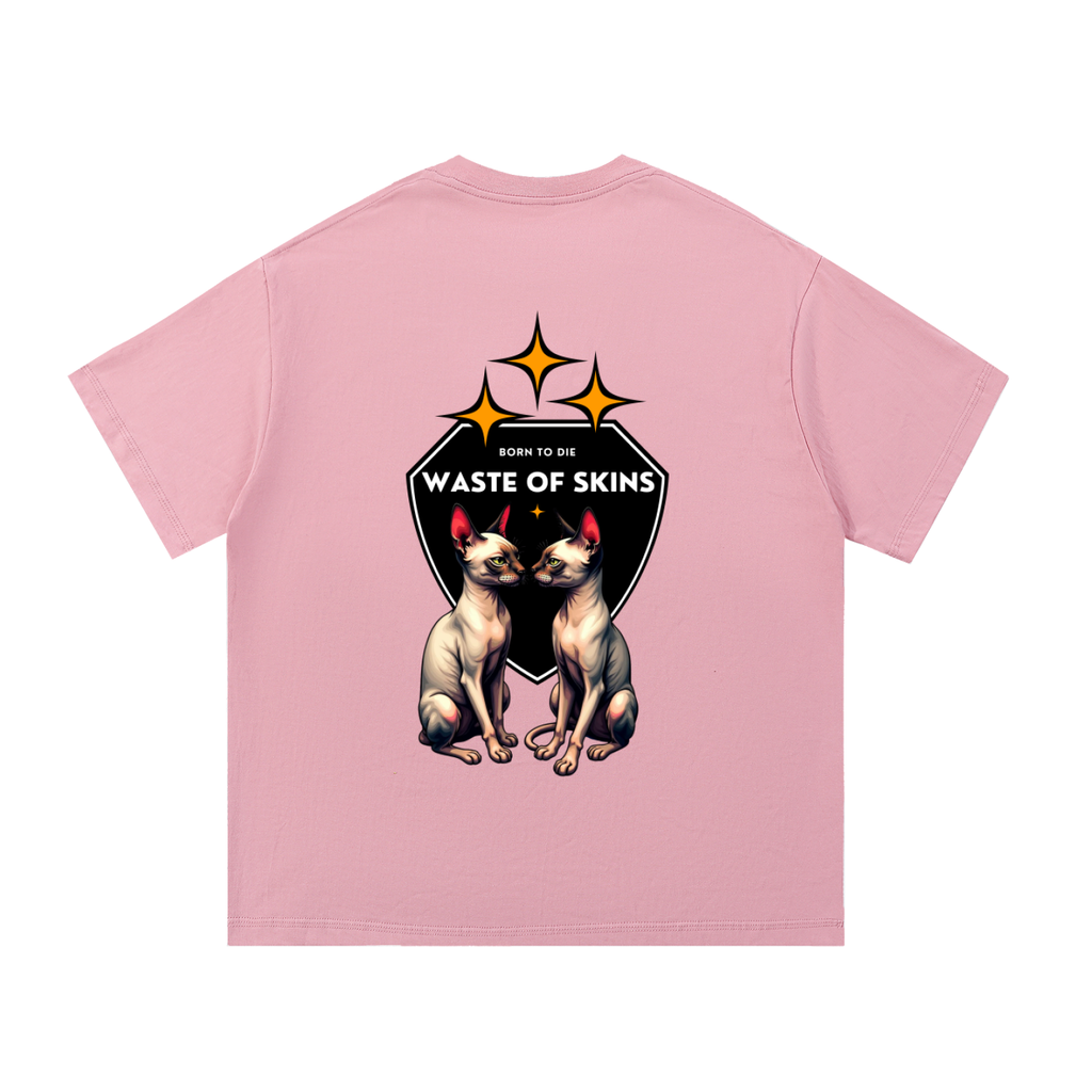 “BORN TO DIE” — Waste of Skins® Tee