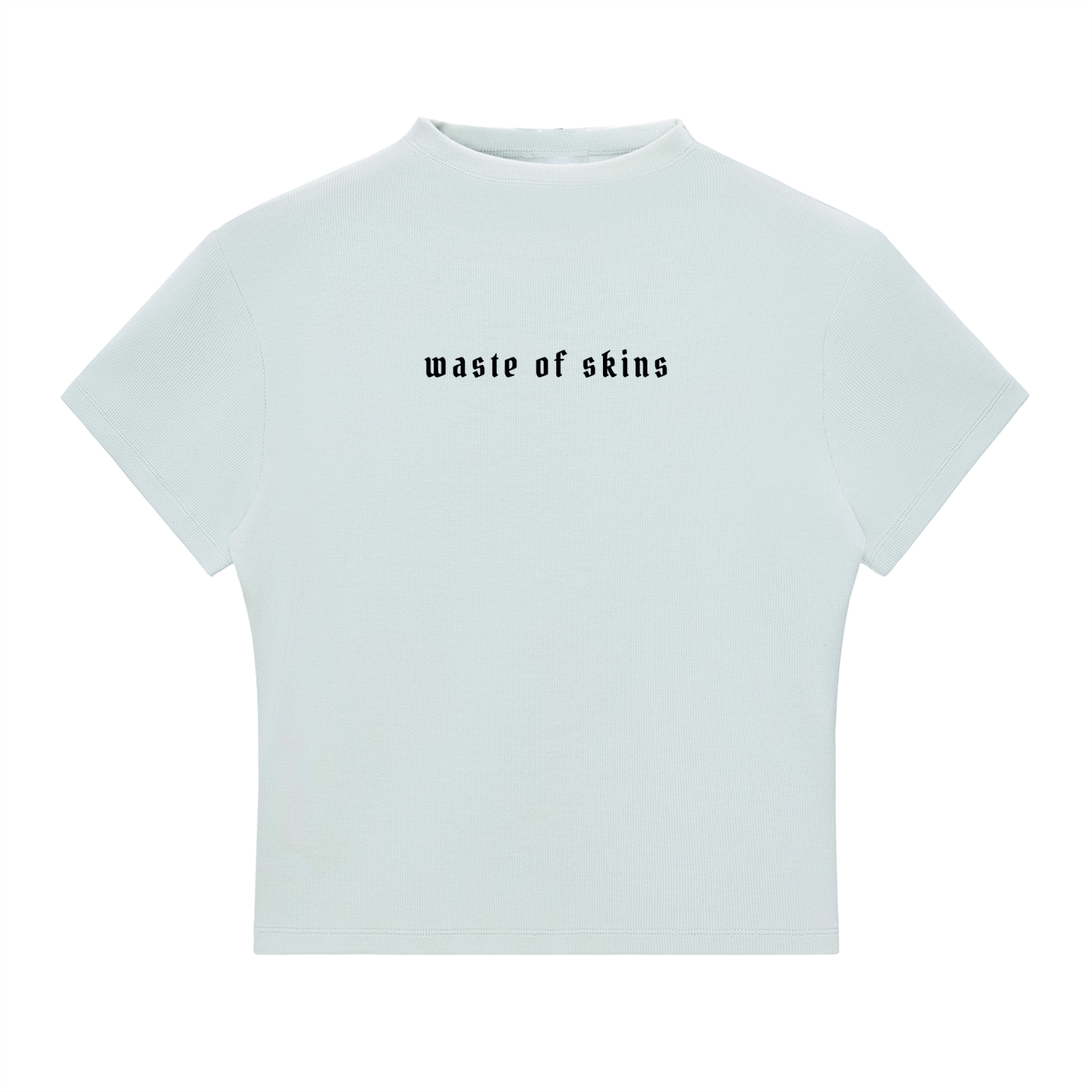 “A LOT OF SICK PEOPLE” — Waste of Skins® Tee