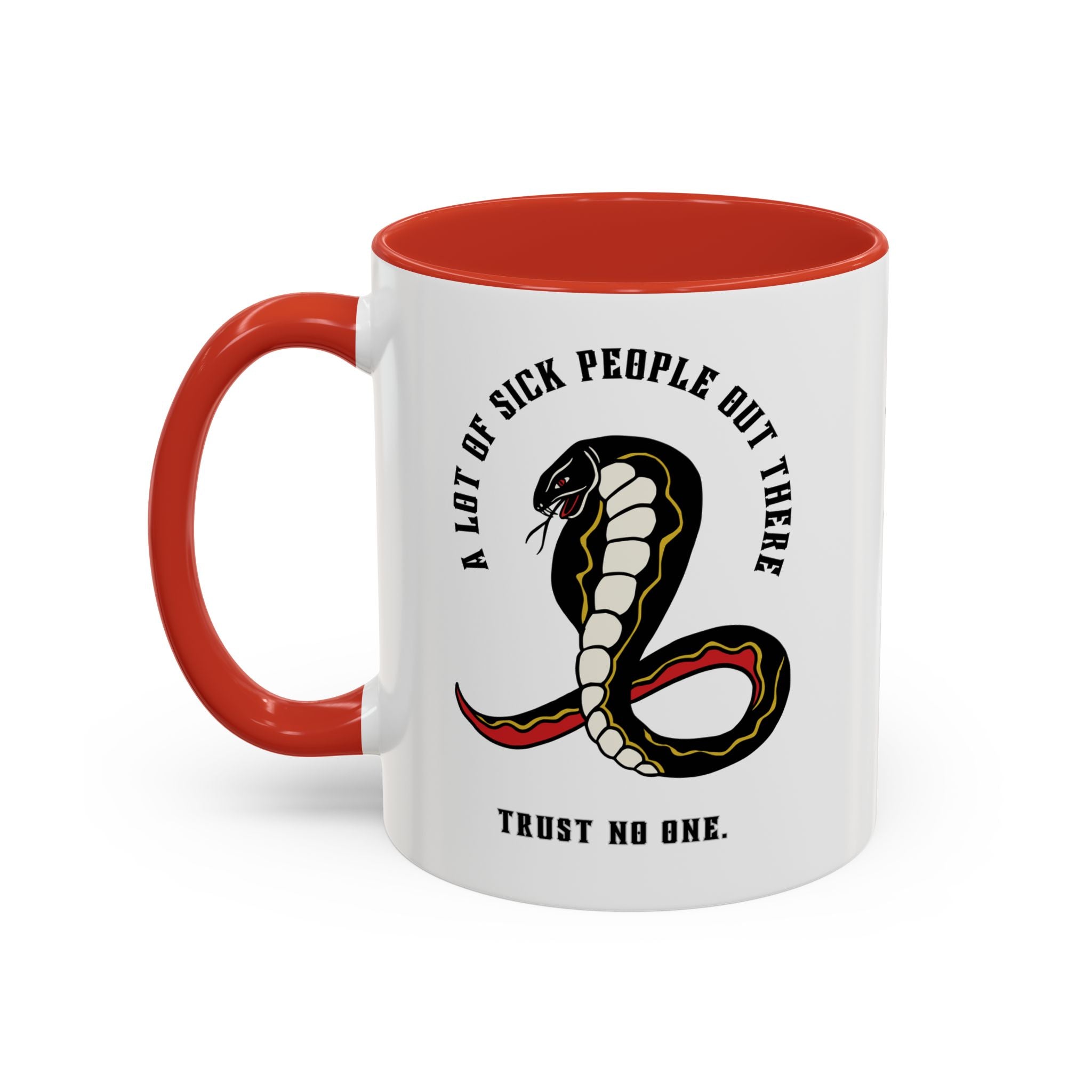 "A LOT OF SICK PEOPLE" — Waste of Skins® 11oz Mug