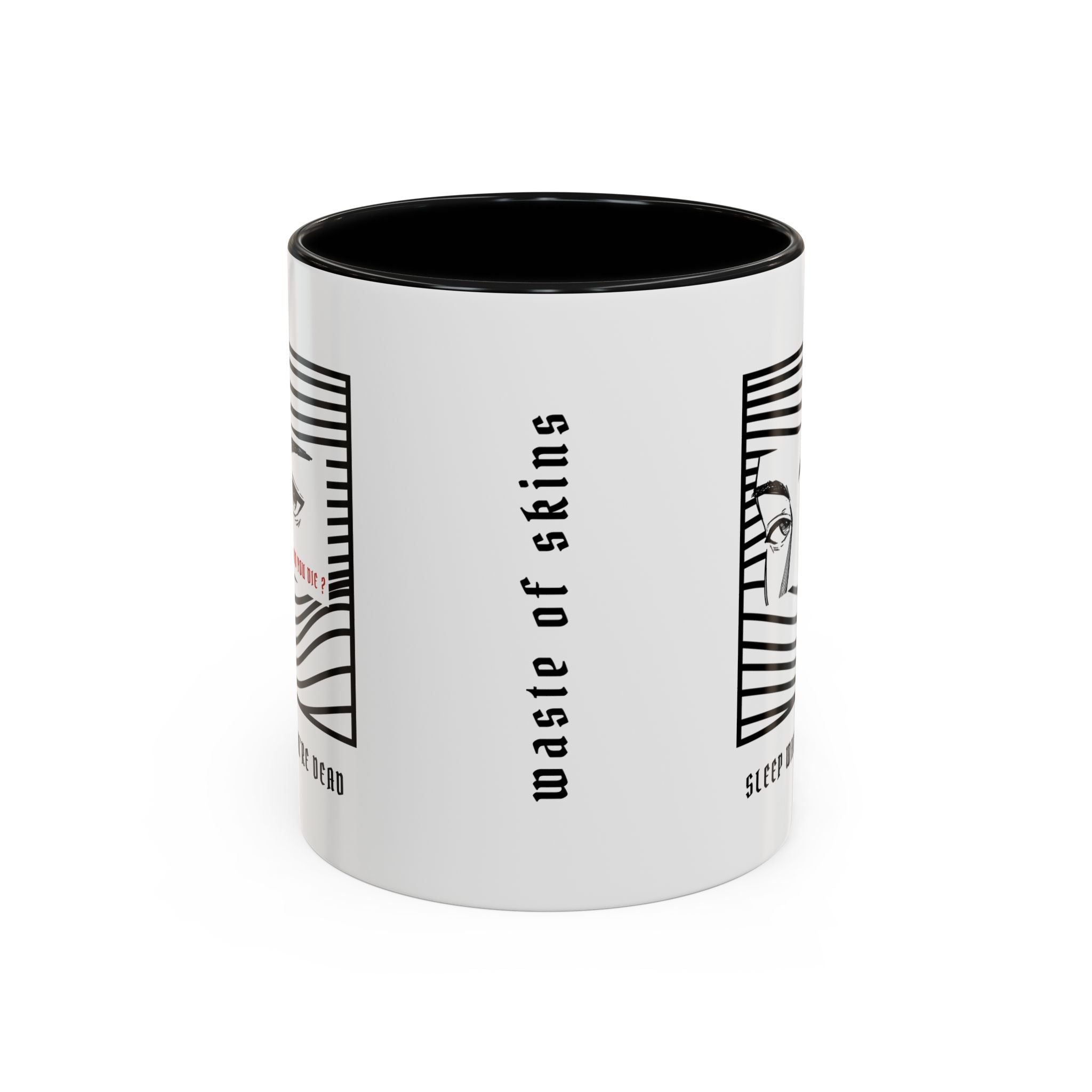 "BUT DID YOU DIE ?" — Waste of Skins® Mug
