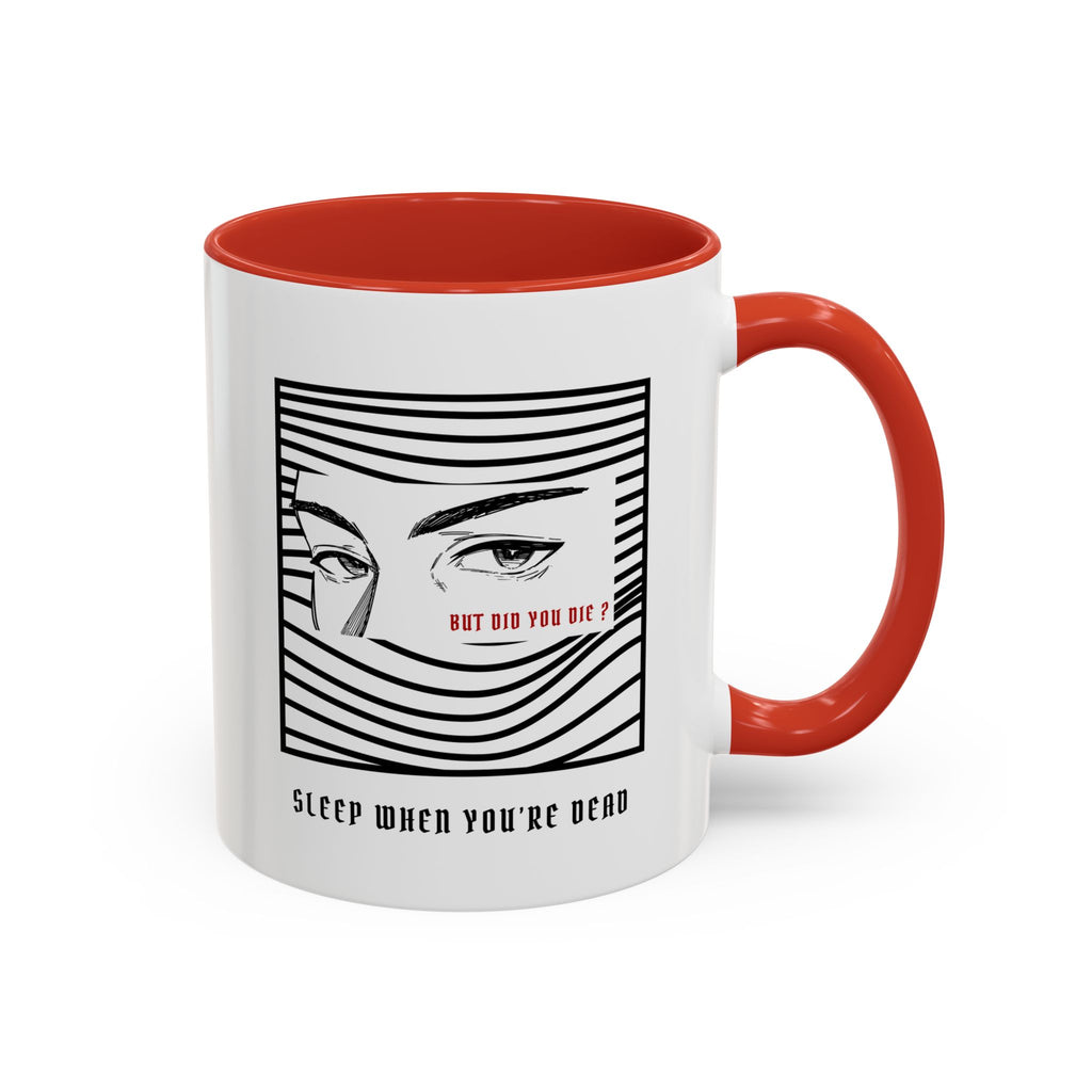 "BUT DID YOU DIE ?" — Waste of Skins® Mug