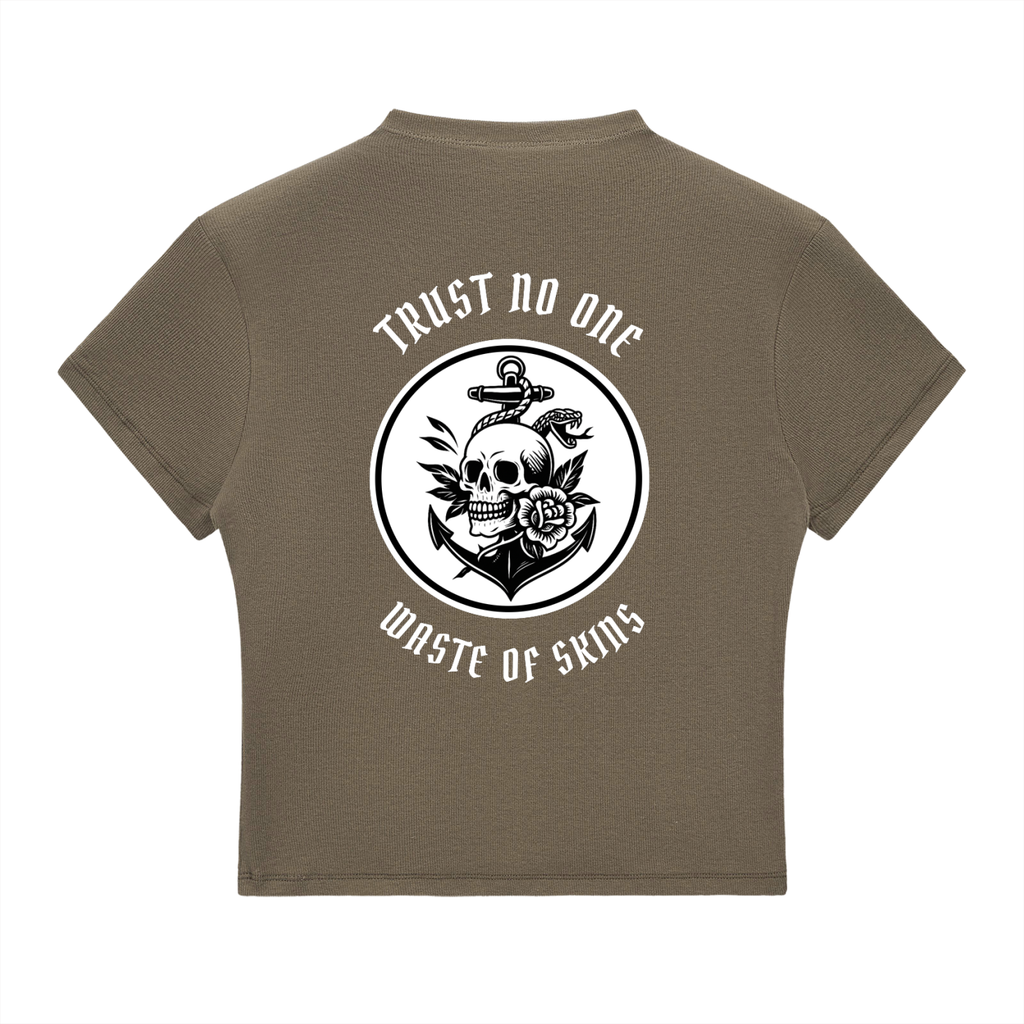 “TRUST NO.1” — Waste of Skins® Tee