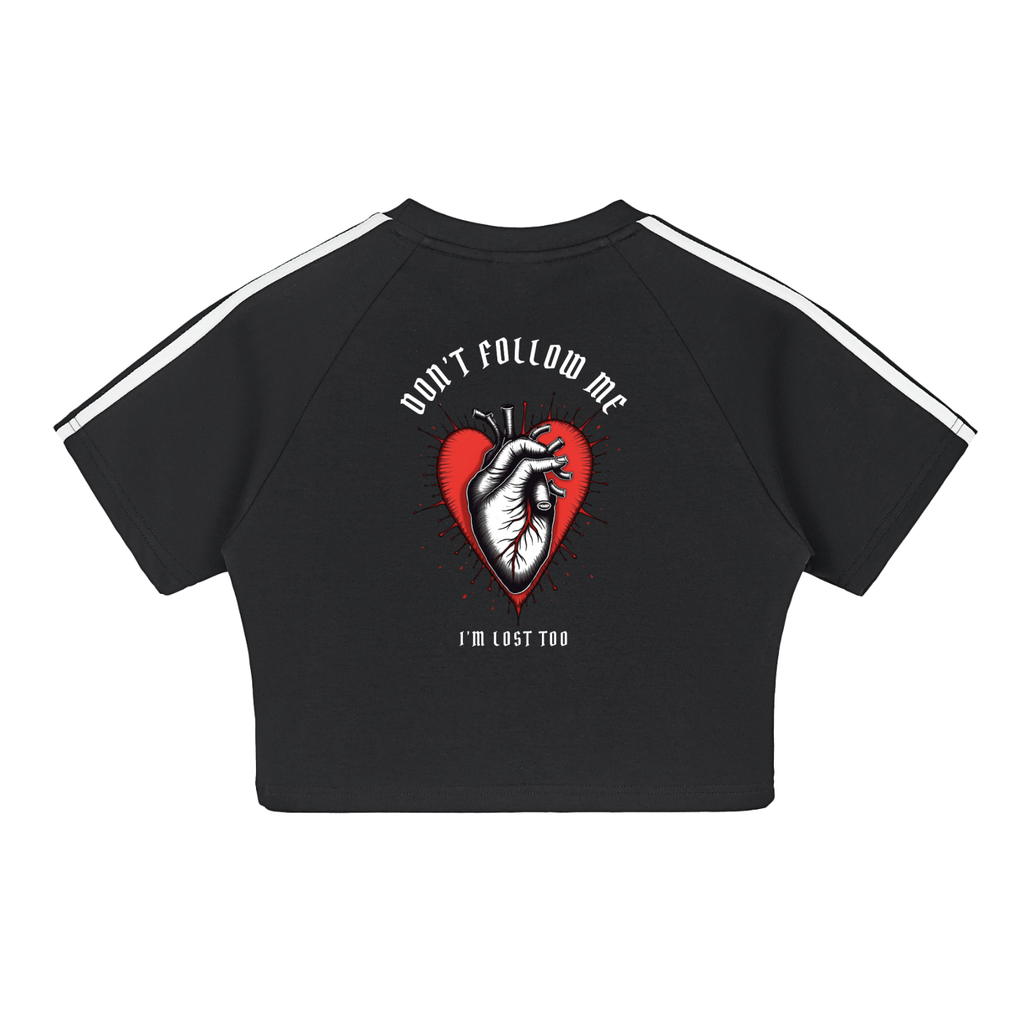 “DON’T FOLLOW ME” — Waste of Skins® Crop Top