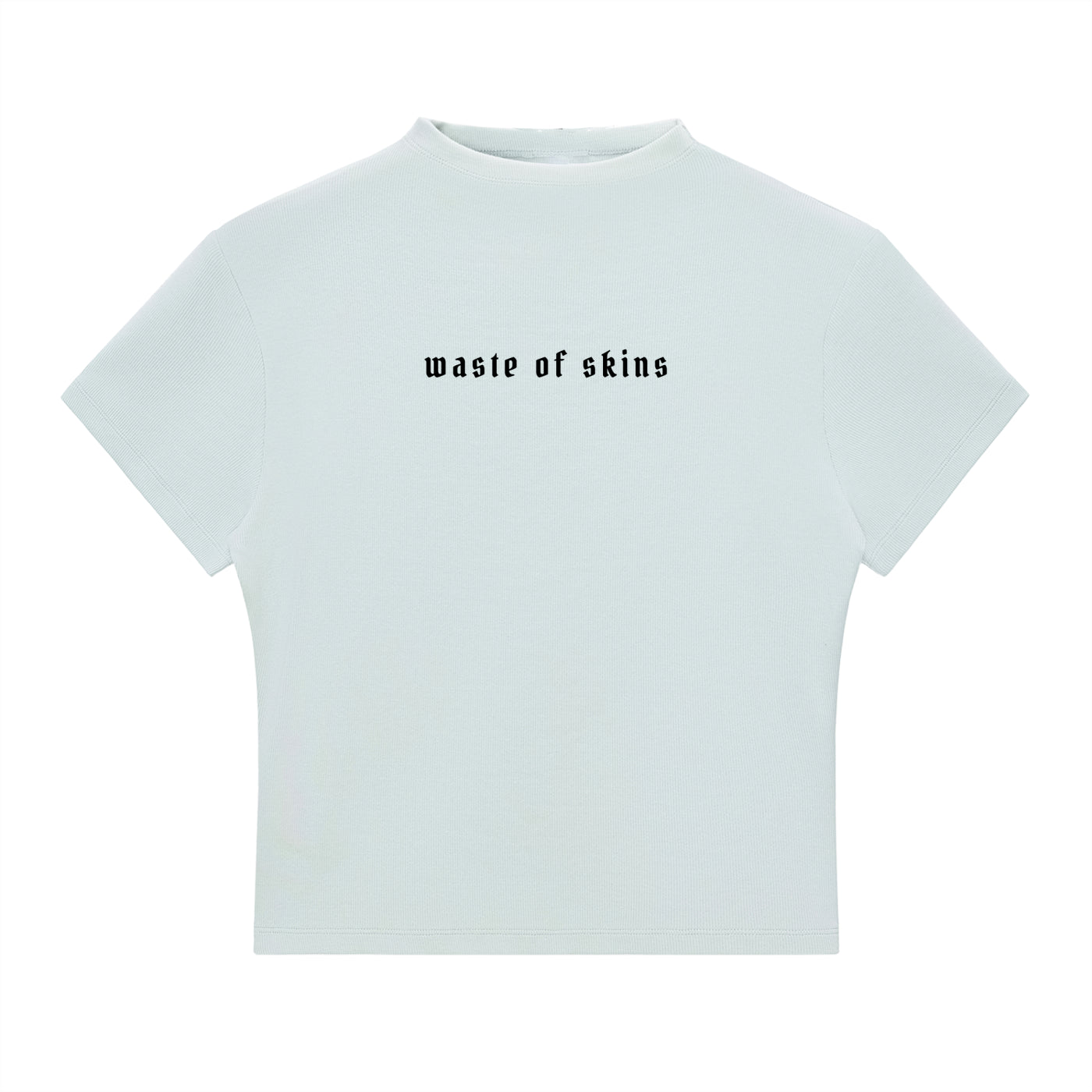 “A LOT OF SICK PEOPLE” — Waste of Skins® Tee