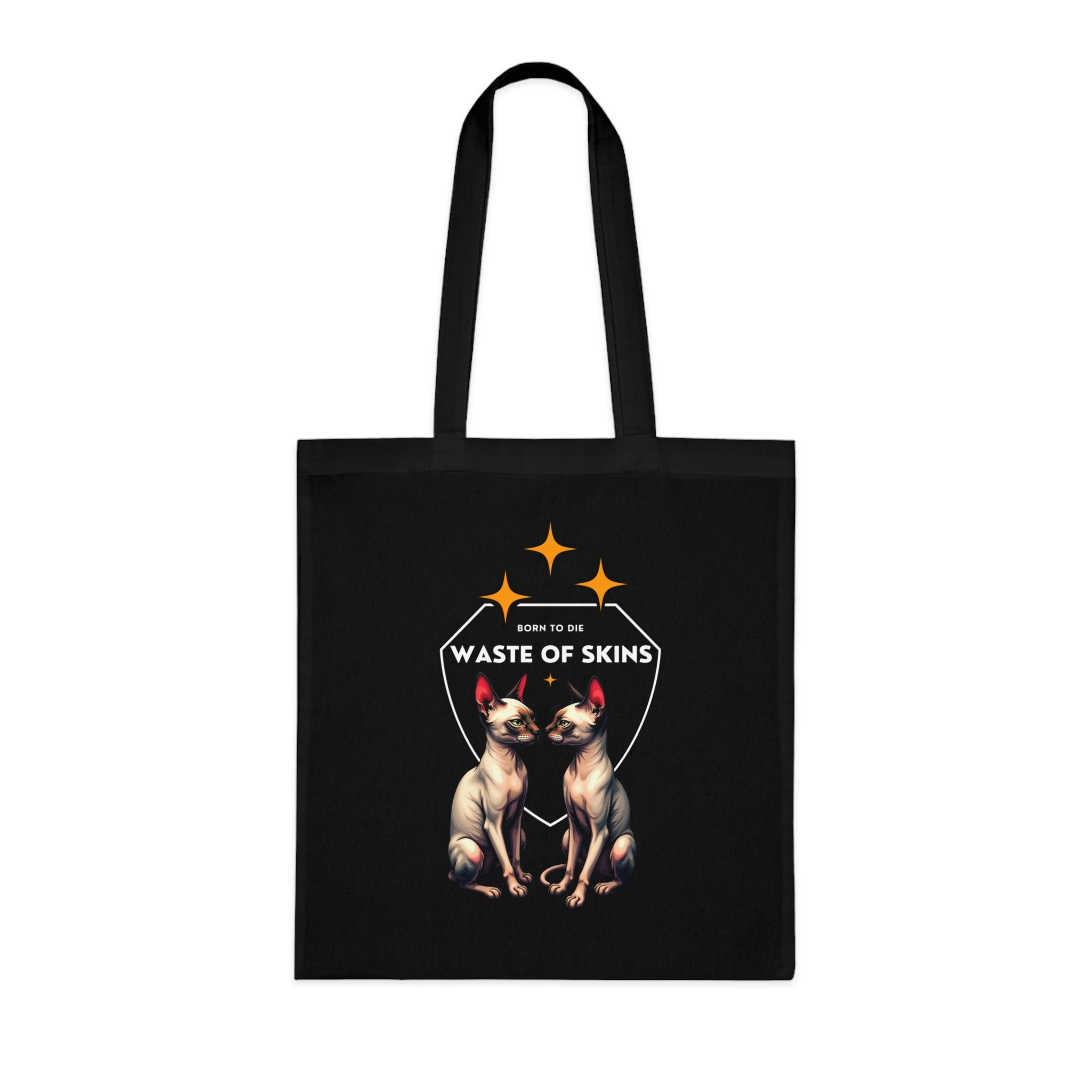 "BORN TO DIE" — Waste of Skins® Tote Bag