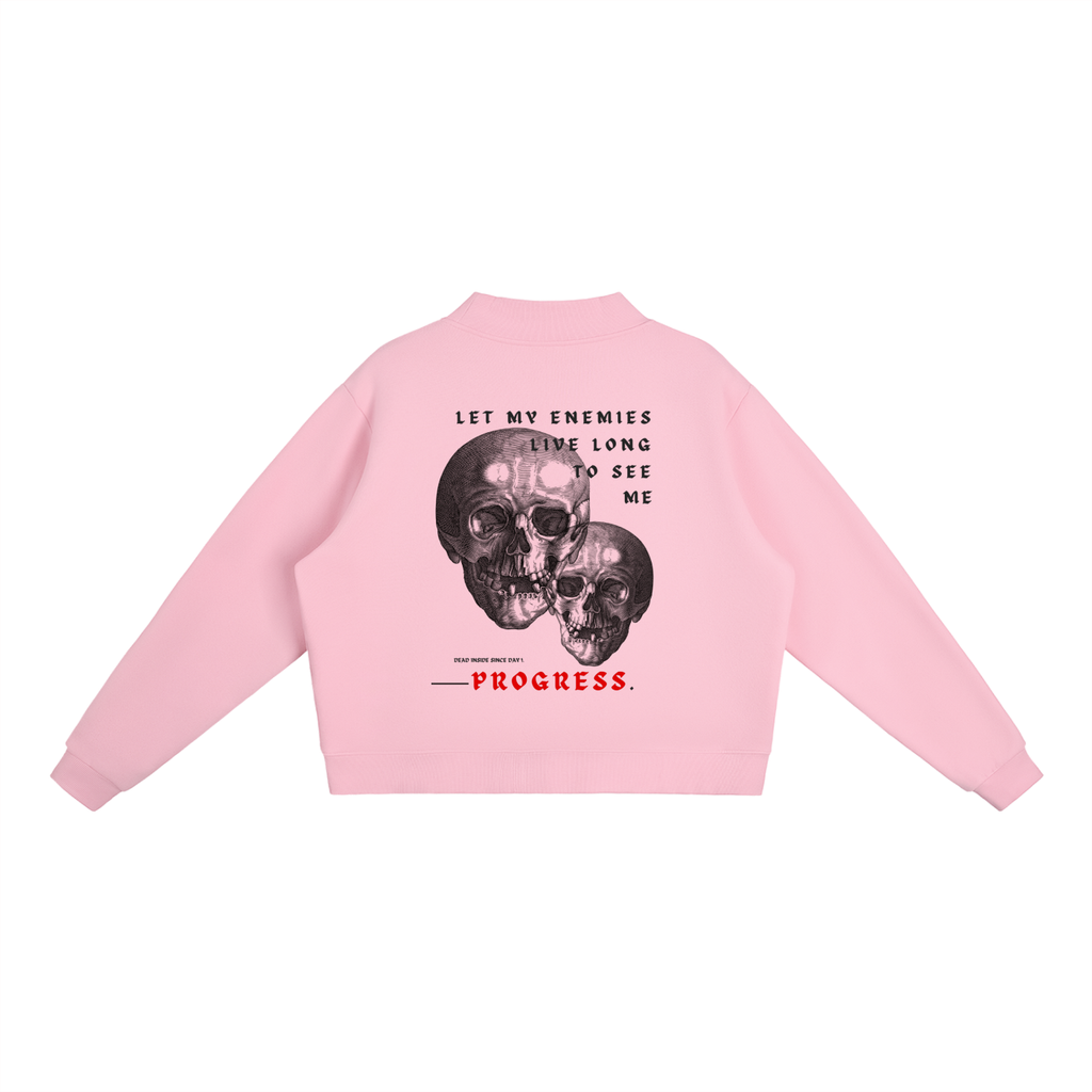 “LET MY ENEMIES LIVE LONG” — Waste of Skins® Sweatshirt