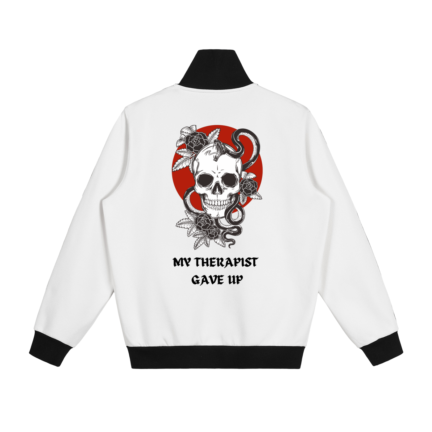 “MY THERAPIST GAVE UP” — Waste of Skins® Jacket