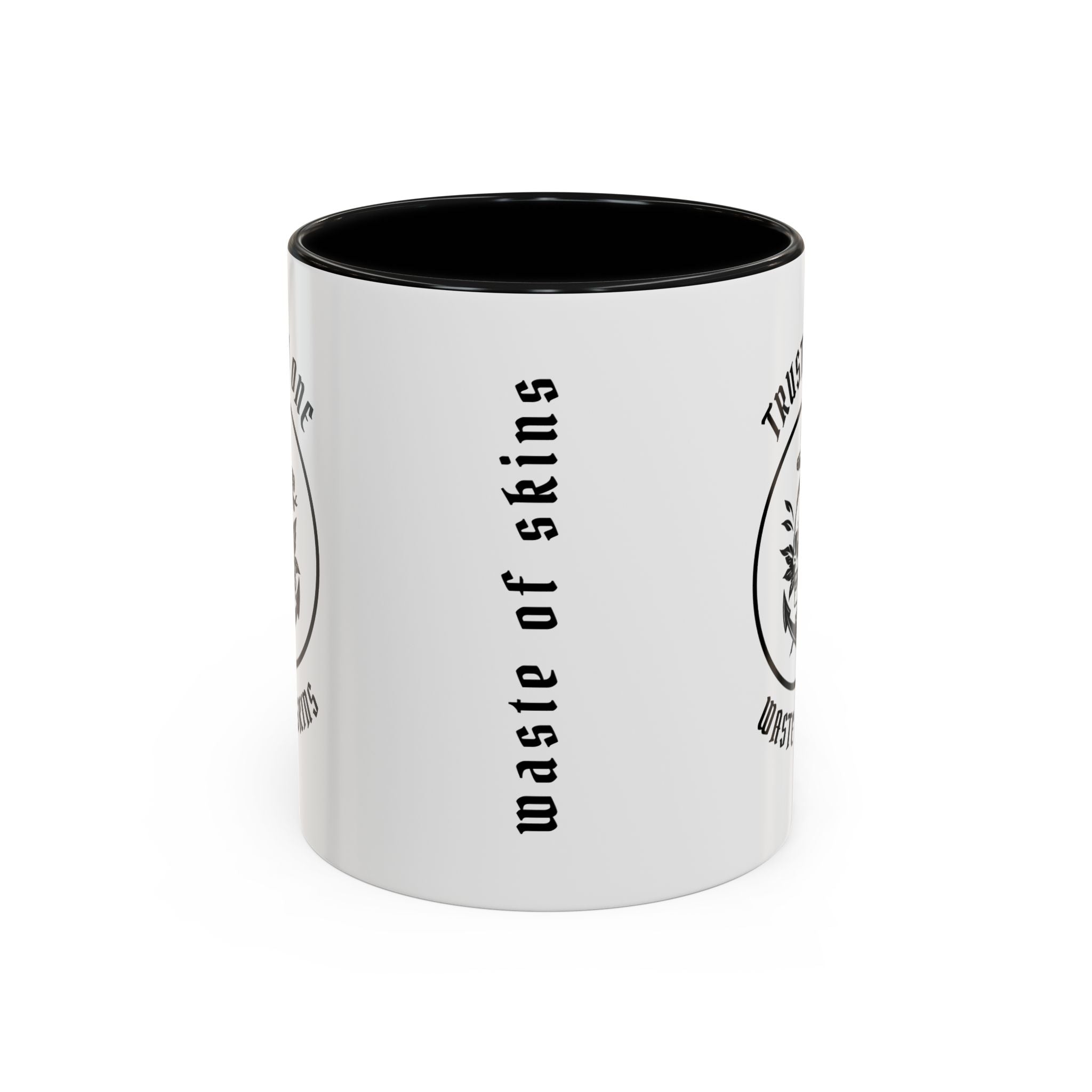 "TRUST NO.1" — Waste of Skins® Mug