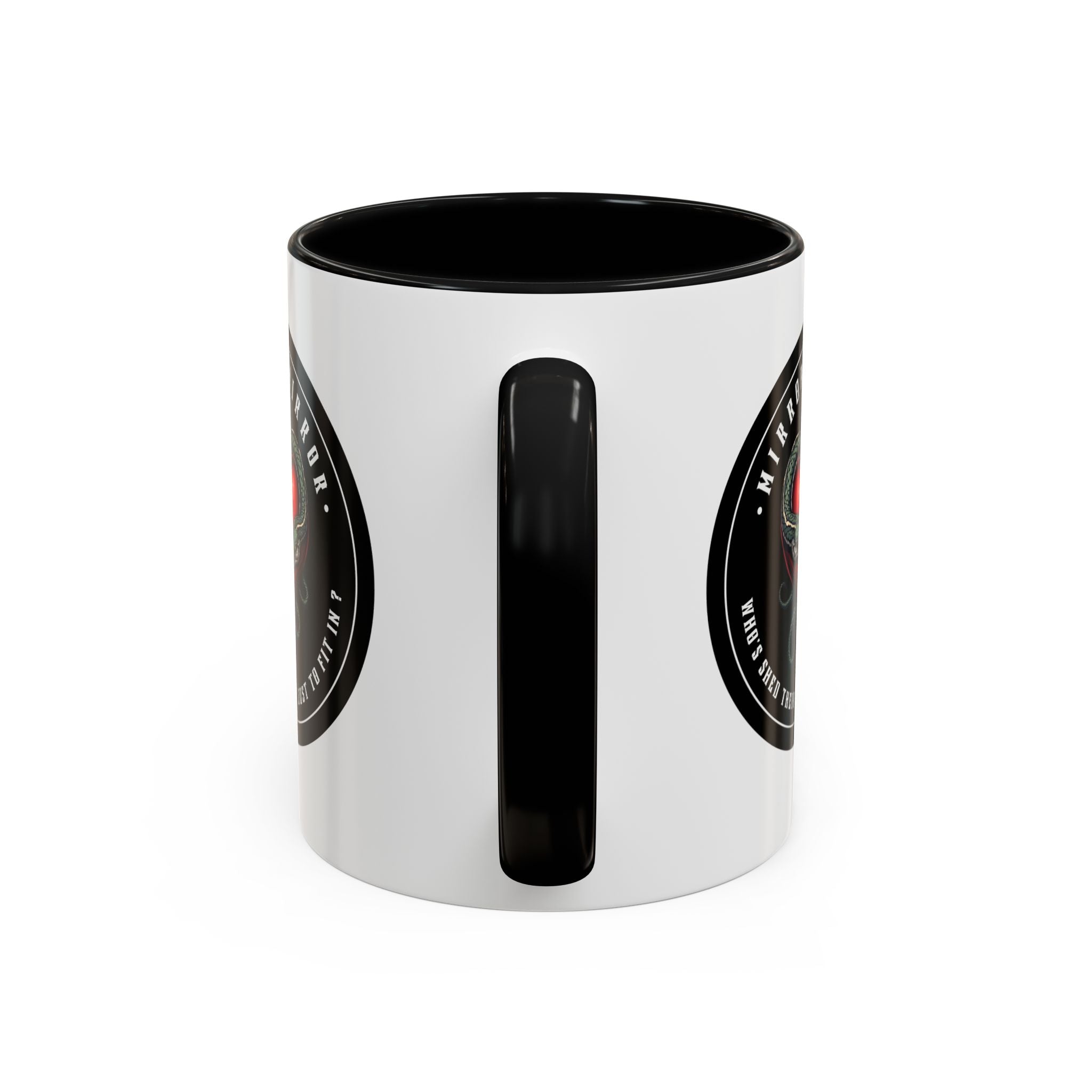 "MIRROR, MIRROR" — Waste of Skins® Mug