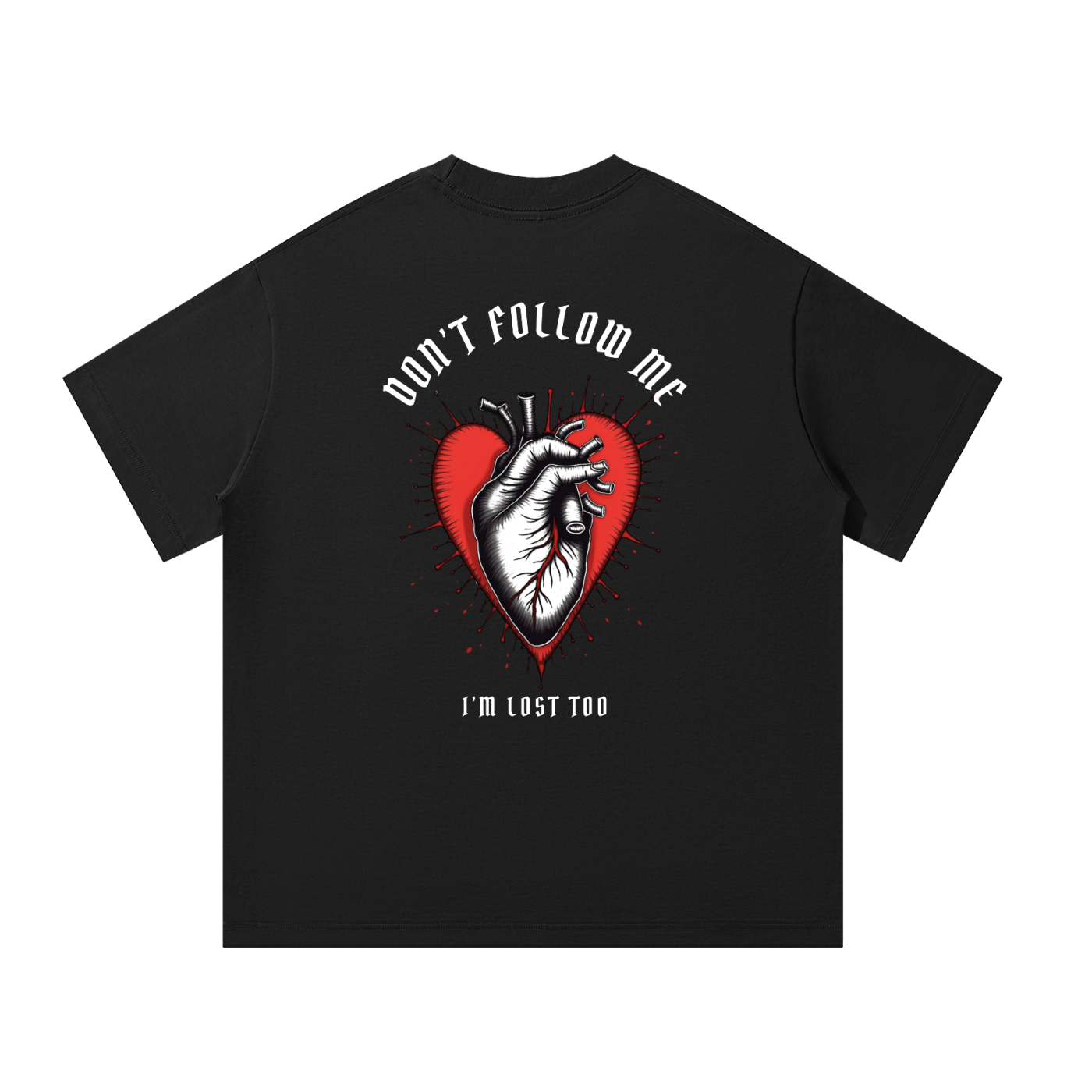 “DON’T FOLLOW ME” — Waste of Skins® Tee