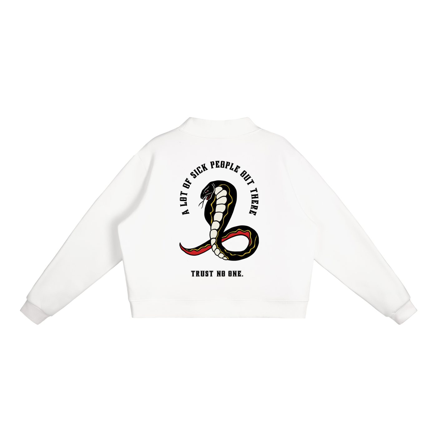 “A LOT OF SICK PEOPLE” — Waste of Skins® Sweatshirt