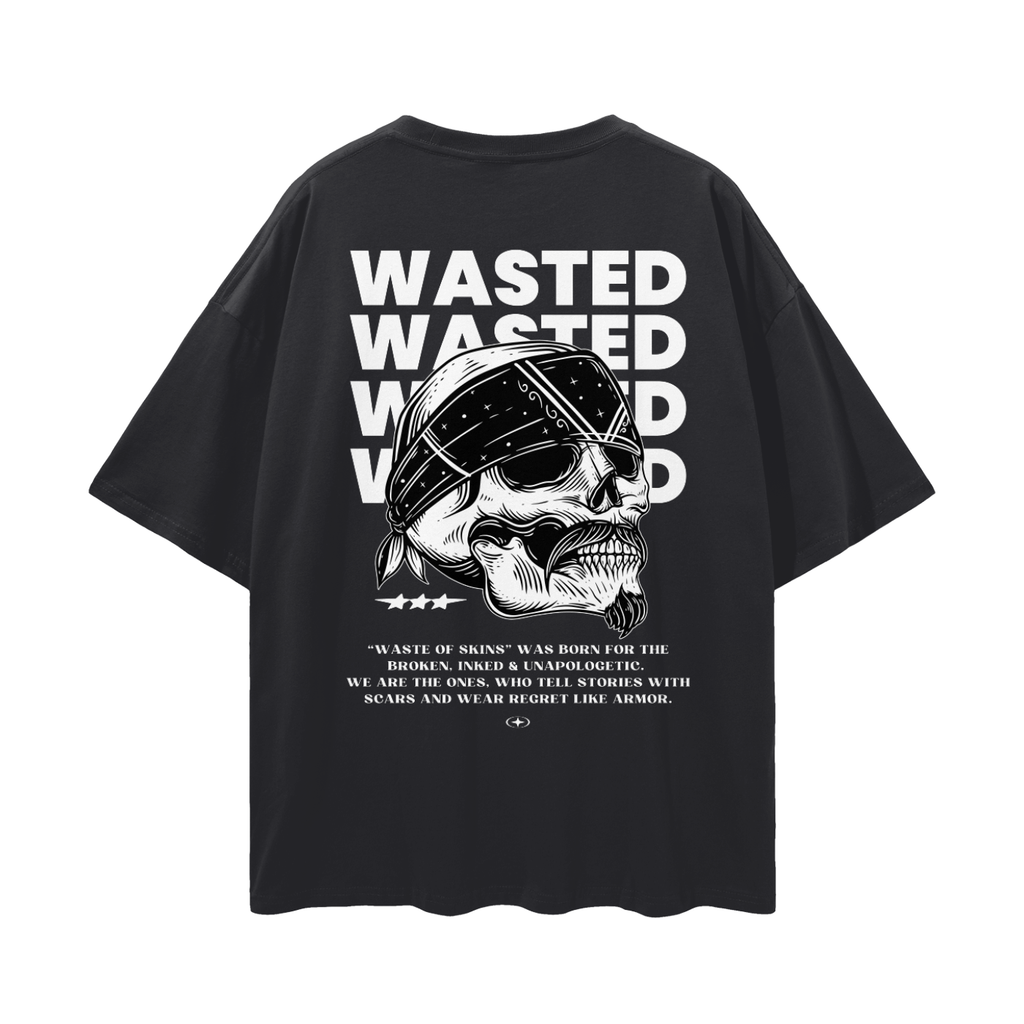 "WASTED" — Waste of Skins® Tee