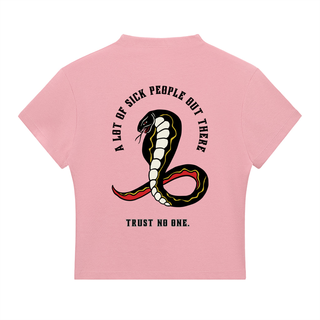“A LOT OF SICK PEOPLE” — Waste of Skins® Tee