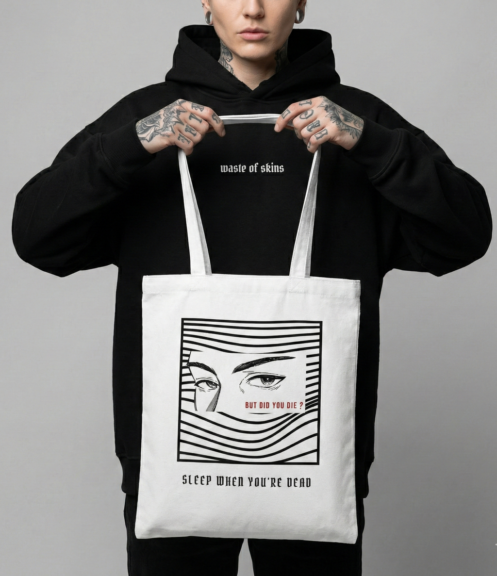 "BUT DID YOU DIE?" — Waste of Skins® Tote