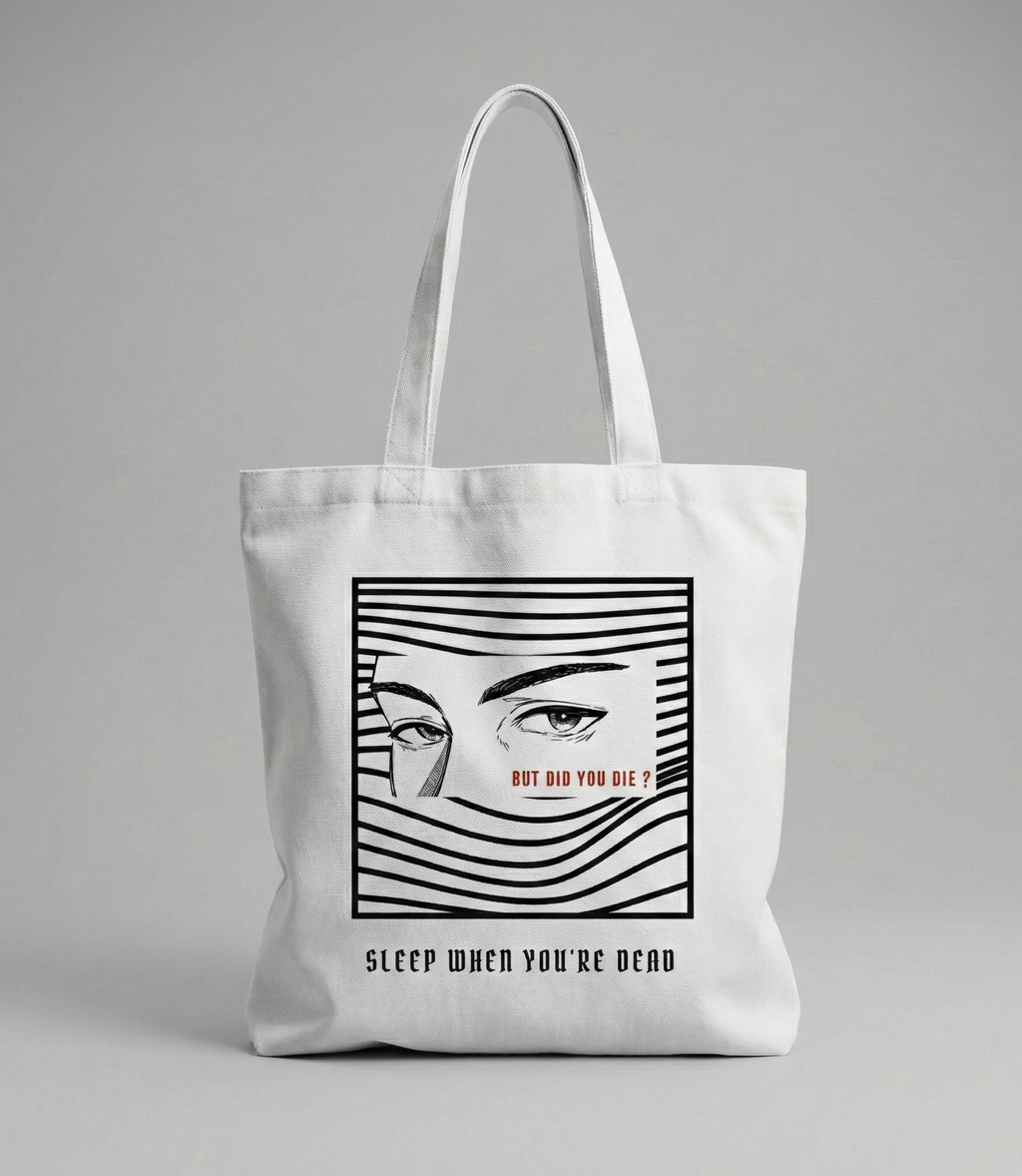 "BUT DID YOU DIE?" — Waste of Skins® Tote