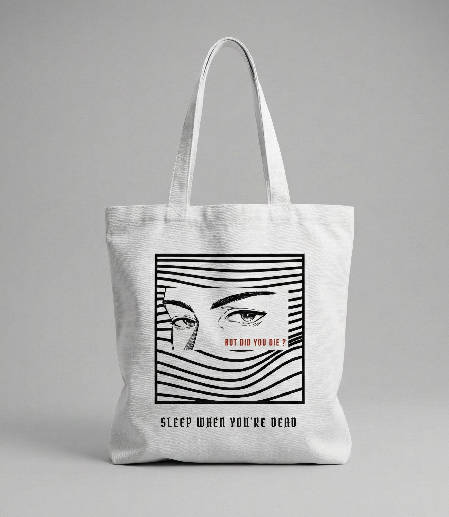 "BUT DID YOU DIE?" — Waste of Skins® Tote