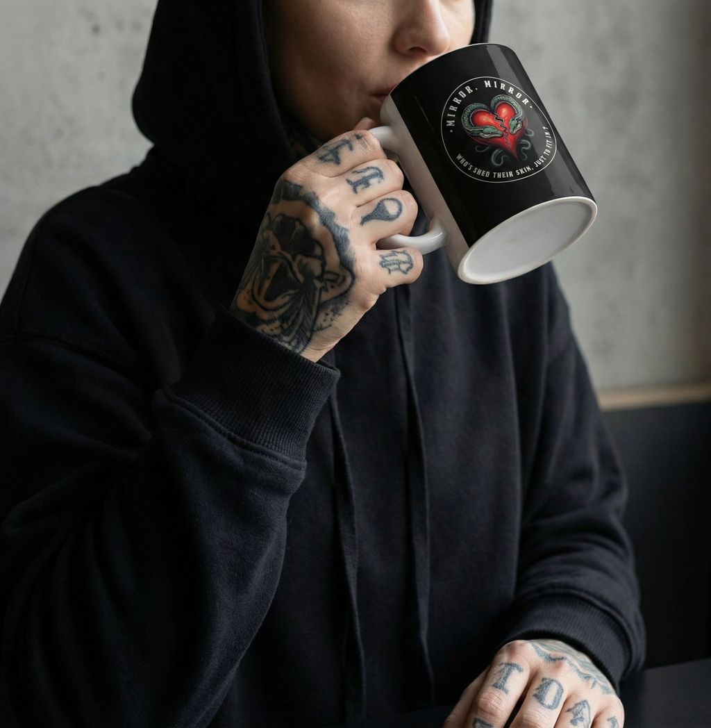 "MIRROR, MIRROR" — Waste of Skins® 11oz Mug