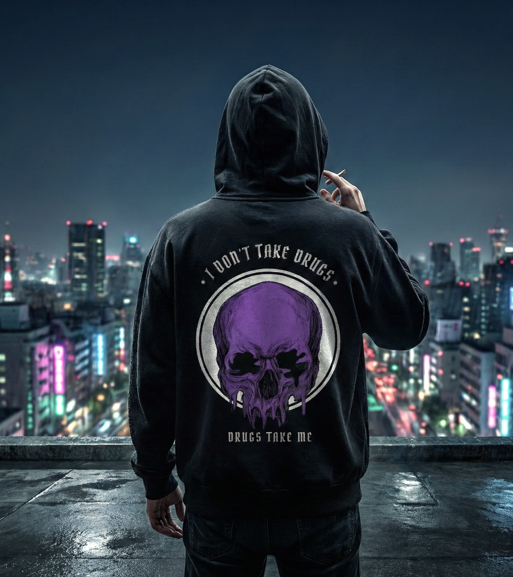 "DRUGS TAKE ME" — Waste of Skins® Hoodie