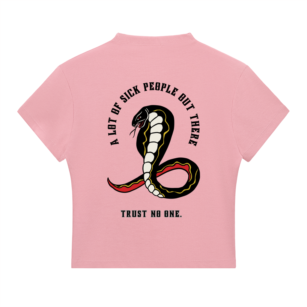 “A LOT OF SICK PEOPLE” — Waste of Skins® Tee